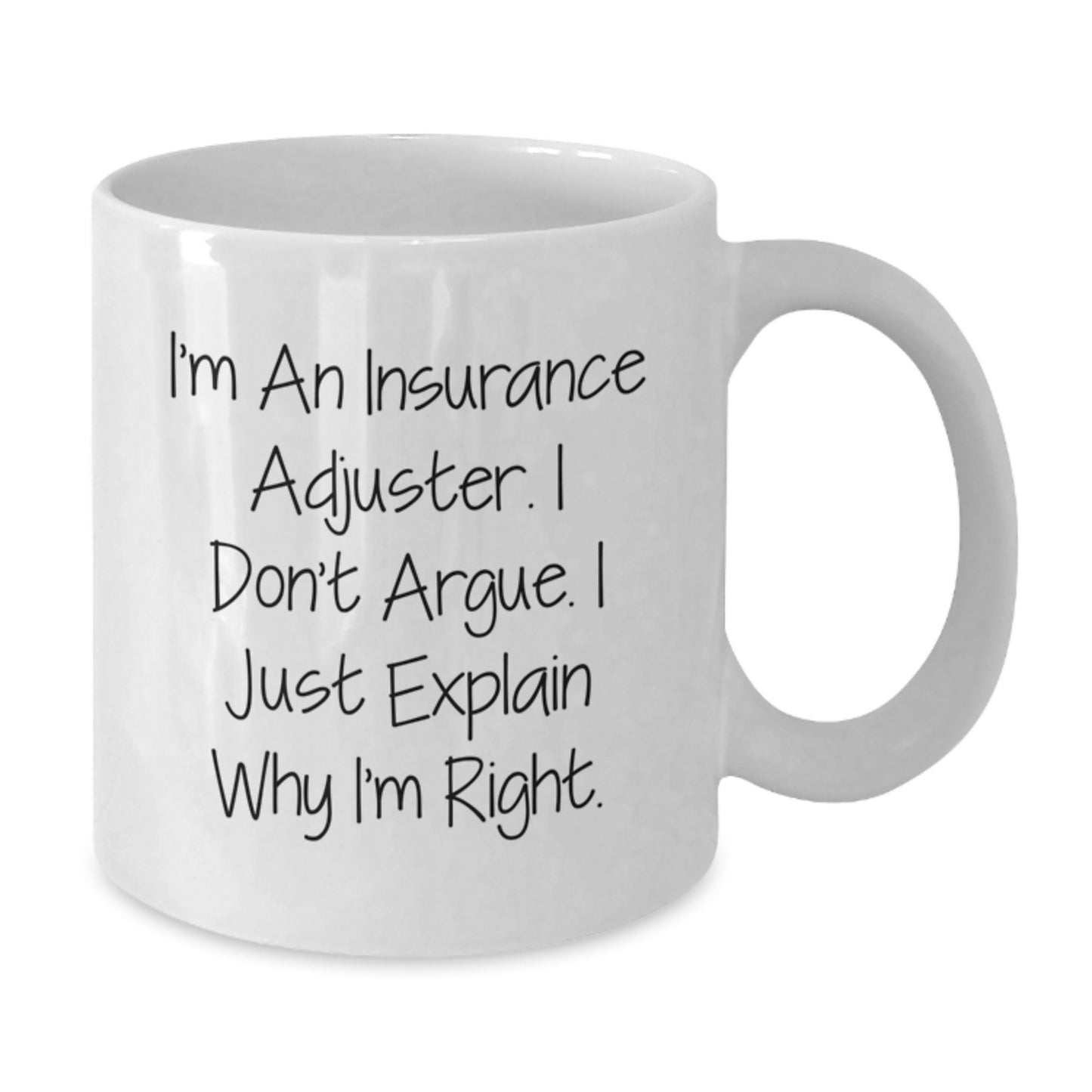 Funny Insurance Adjuster Gifts from Friends, Graduation Unique Mugs for Men, Women, Coworkers, Gift Idea for Insurance Adjuster, White Coffee Mug with Quirky Quote - Additional