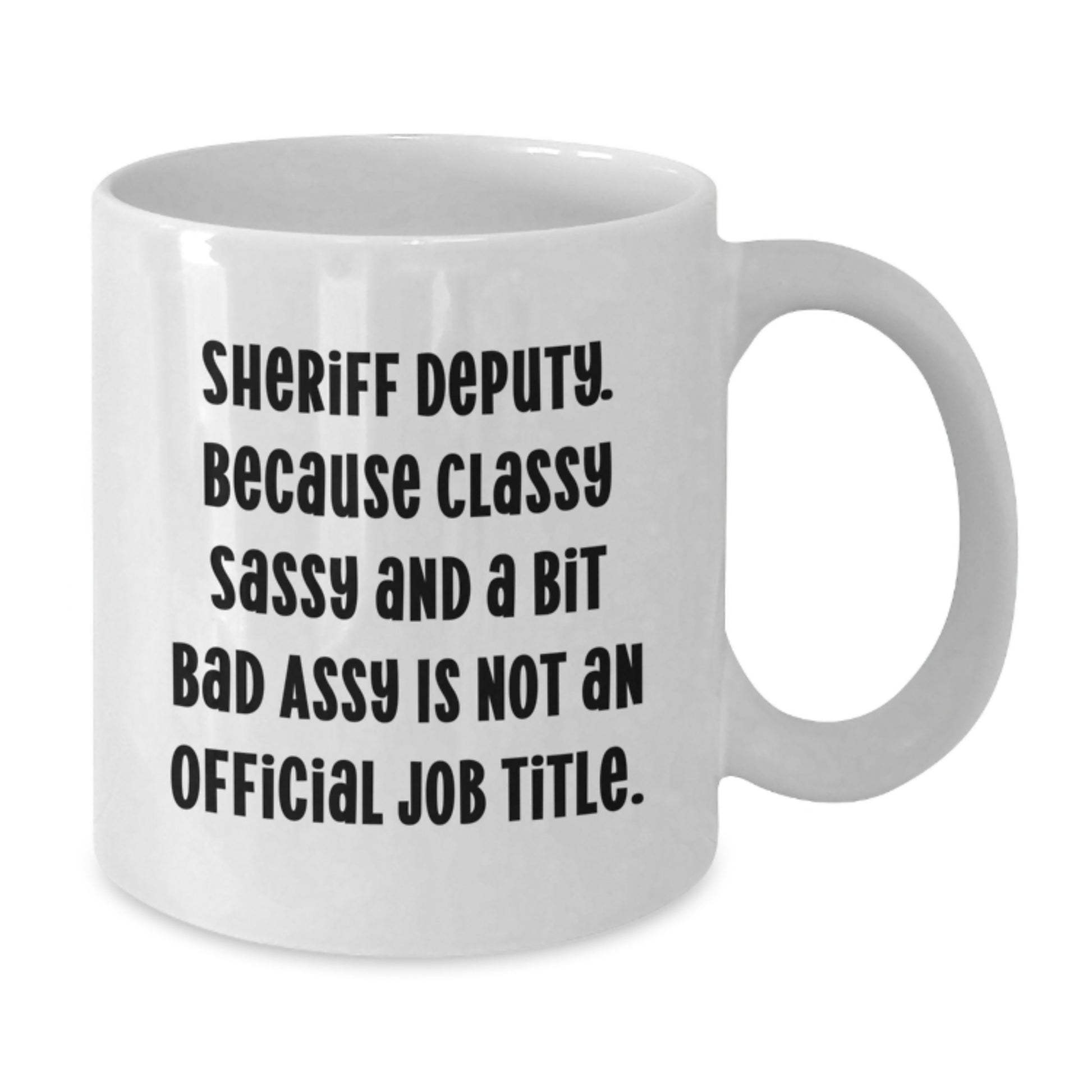 Funny Sheriff Deputy Gifts from Friends for Men, Unique White Coffee Mug for Valentine's - Additional