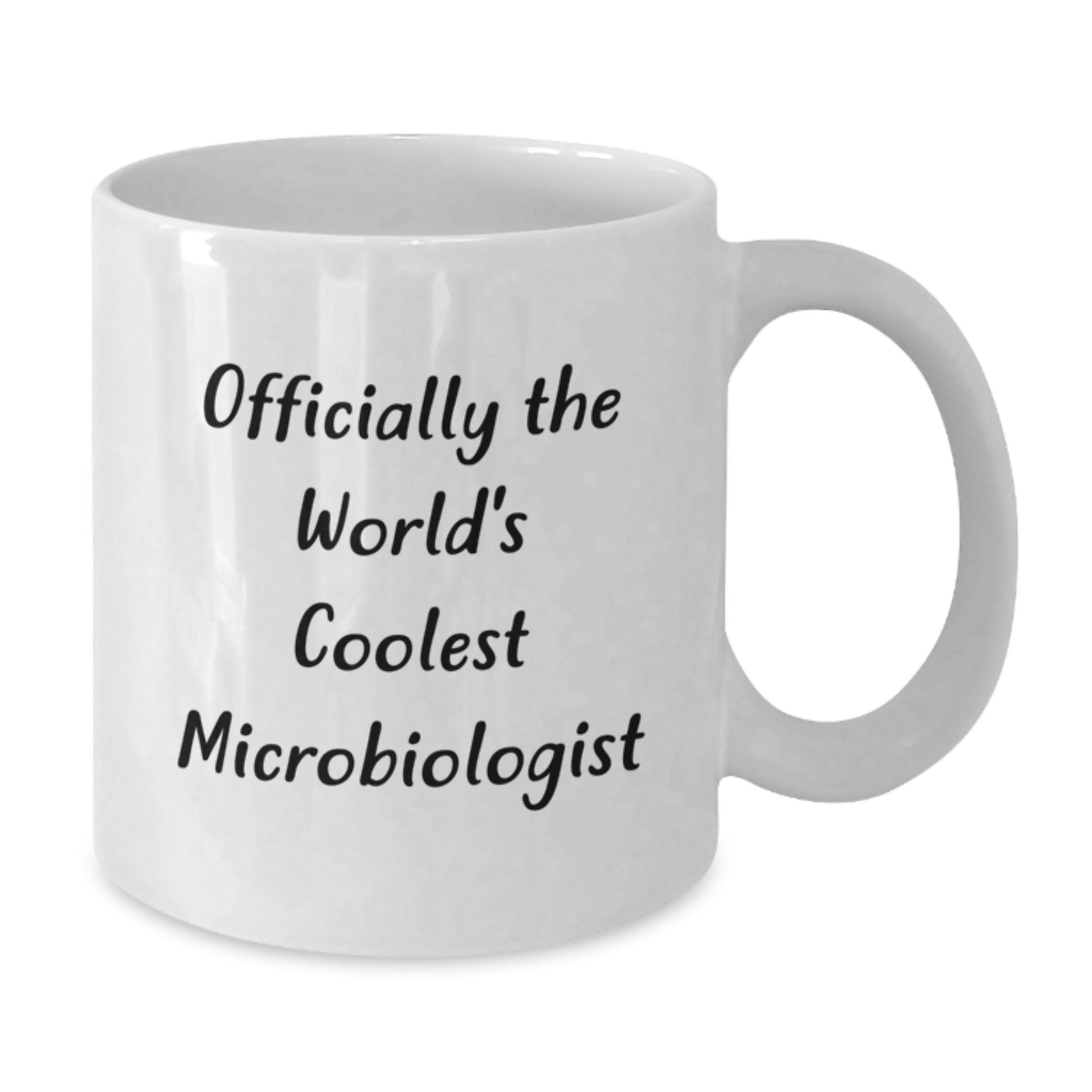Gifts from Friends, Family, or Coworkers for the Officially World's Coolest Microbiologist White Coffee Mug - Additional