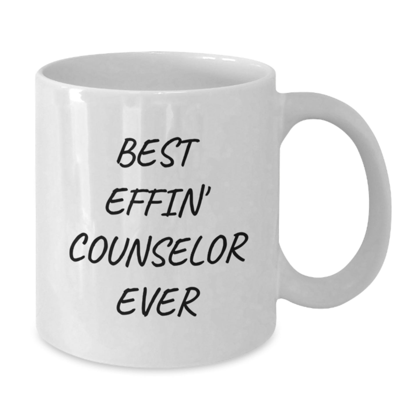 Funny Counselor Gifts for Graduation, Best Effin' Counselor Ever Quote on White Coffee Mug, Gifts from Friends for Counselor - Additional