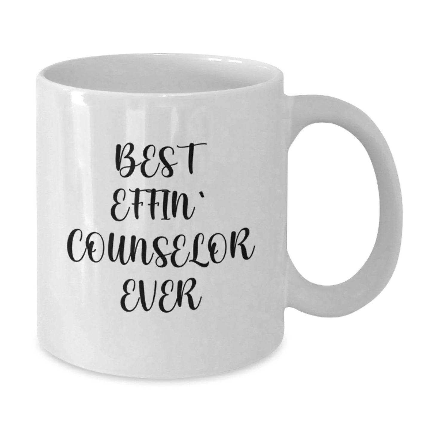 Funny Counselor Gifts from Friends and Family for Graduation Unique White Coffee Mugs with 'Best Effin' Counselor Ever' Quote - Additional