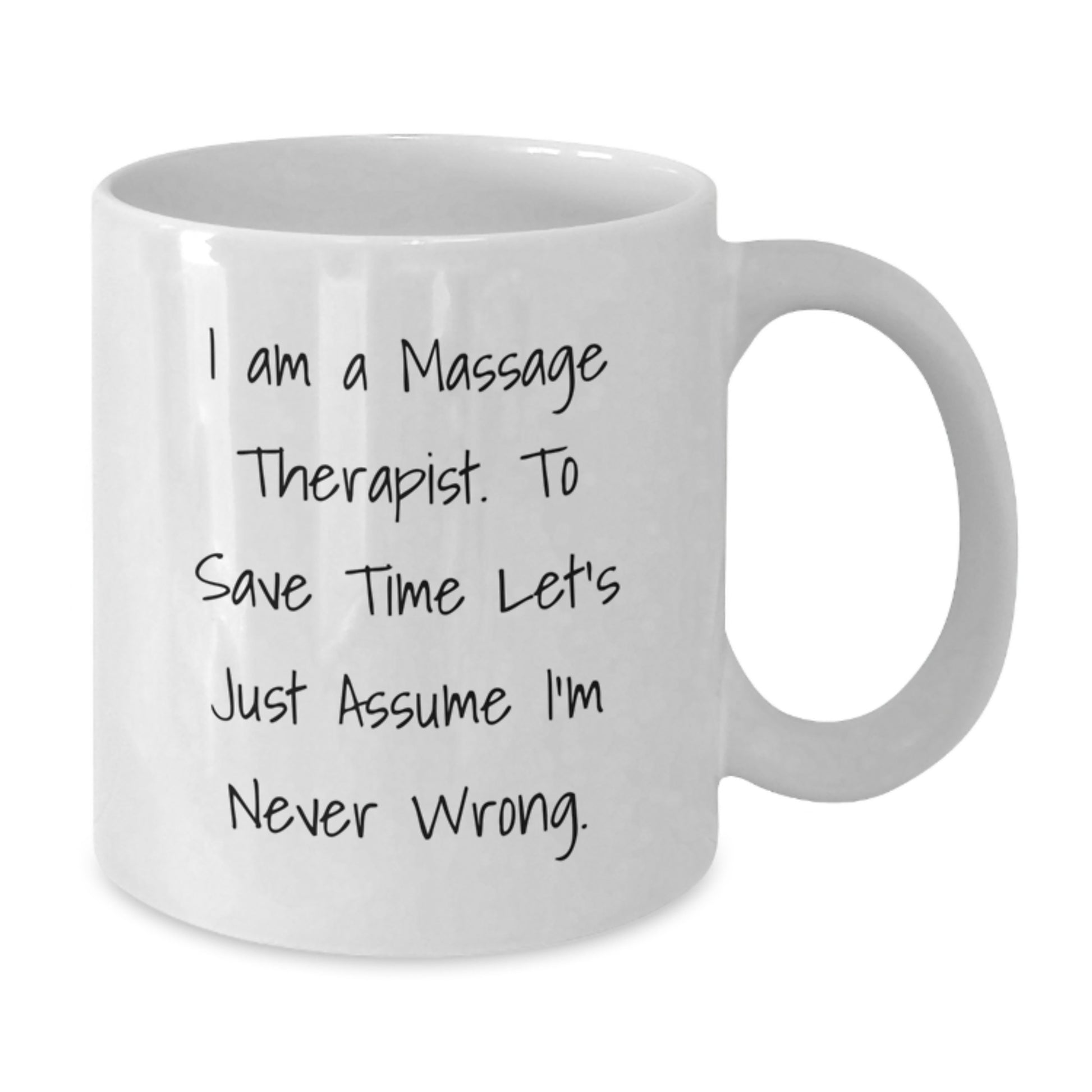 Massage Therapist Funny White Coffee Mug Gifts for Birthday from Friends, Unique Birthday Unique Gifts for Massage Therapist - Additional