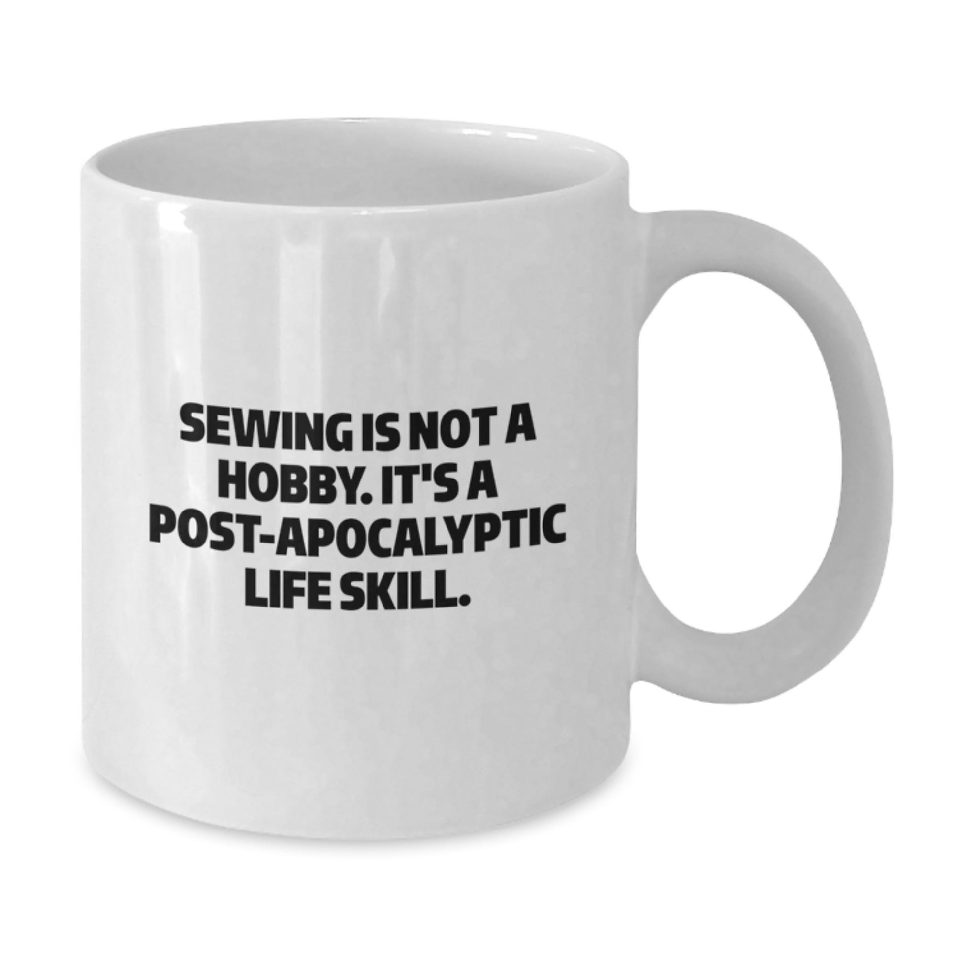 Sewing Enthusiasts Gifts from Friends - Funny 'Sewing Is Not A Hobby' White Coffee Mug - Additional
