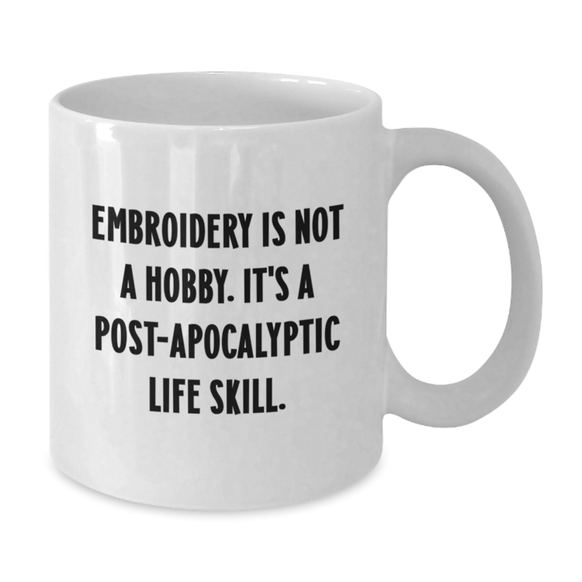 Funny Embroidery Gifts for Women - White Coffee Mug - 'Embroidery Is Not A Hobby' Christmas Unique Mugs for Men from Friends - Additional