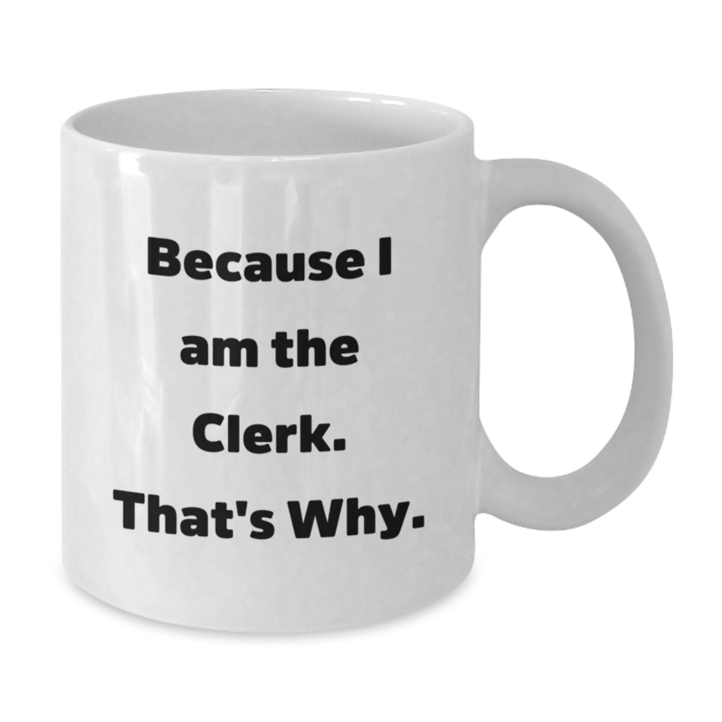 Funny White Coffee Mug Gifts from Men for Clerk Valentine's Unique - Additional