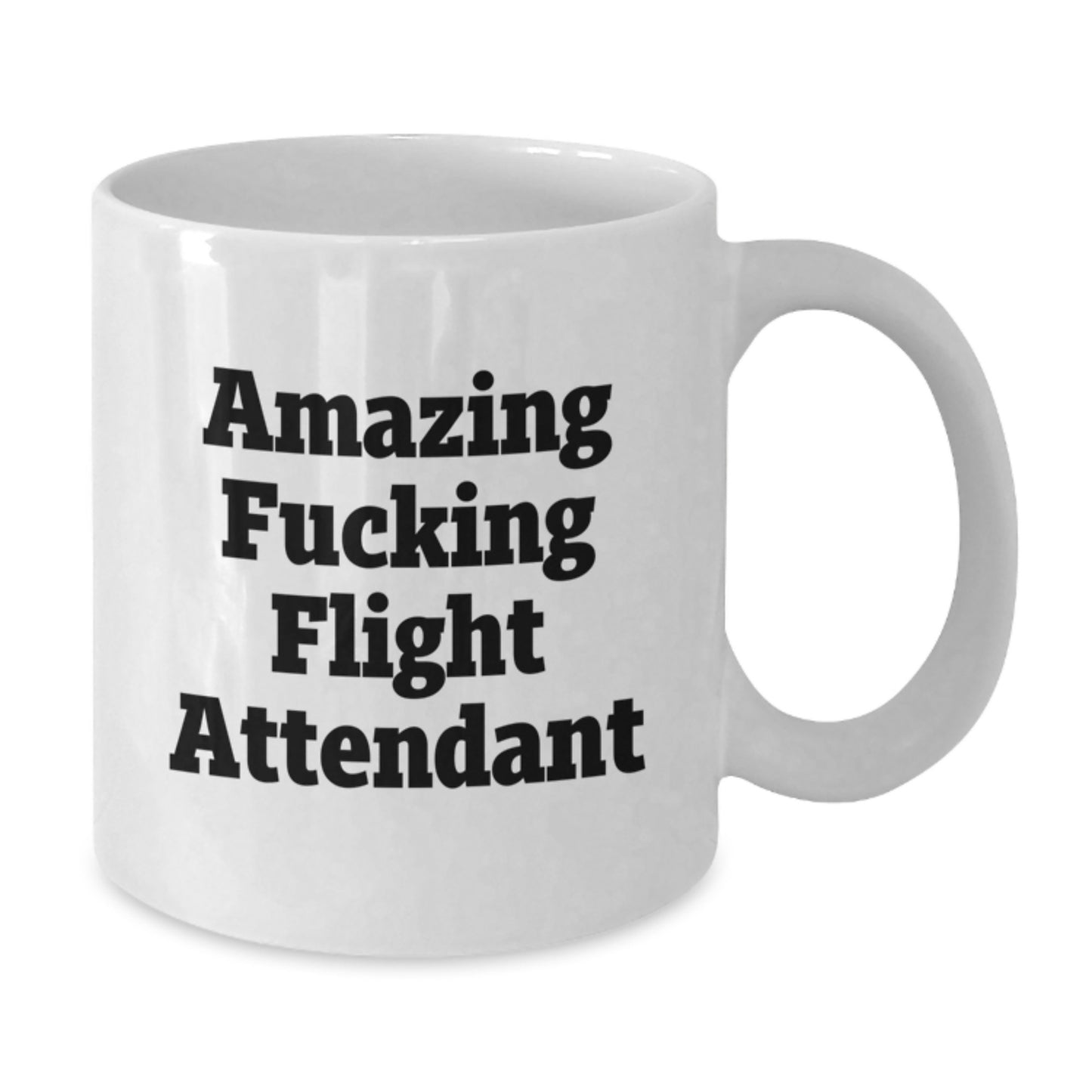 Funny Flight Attendant Gifts from Friends - White Coffee Mug for Flight Attendant Birthday Unique Gifts - Additional
