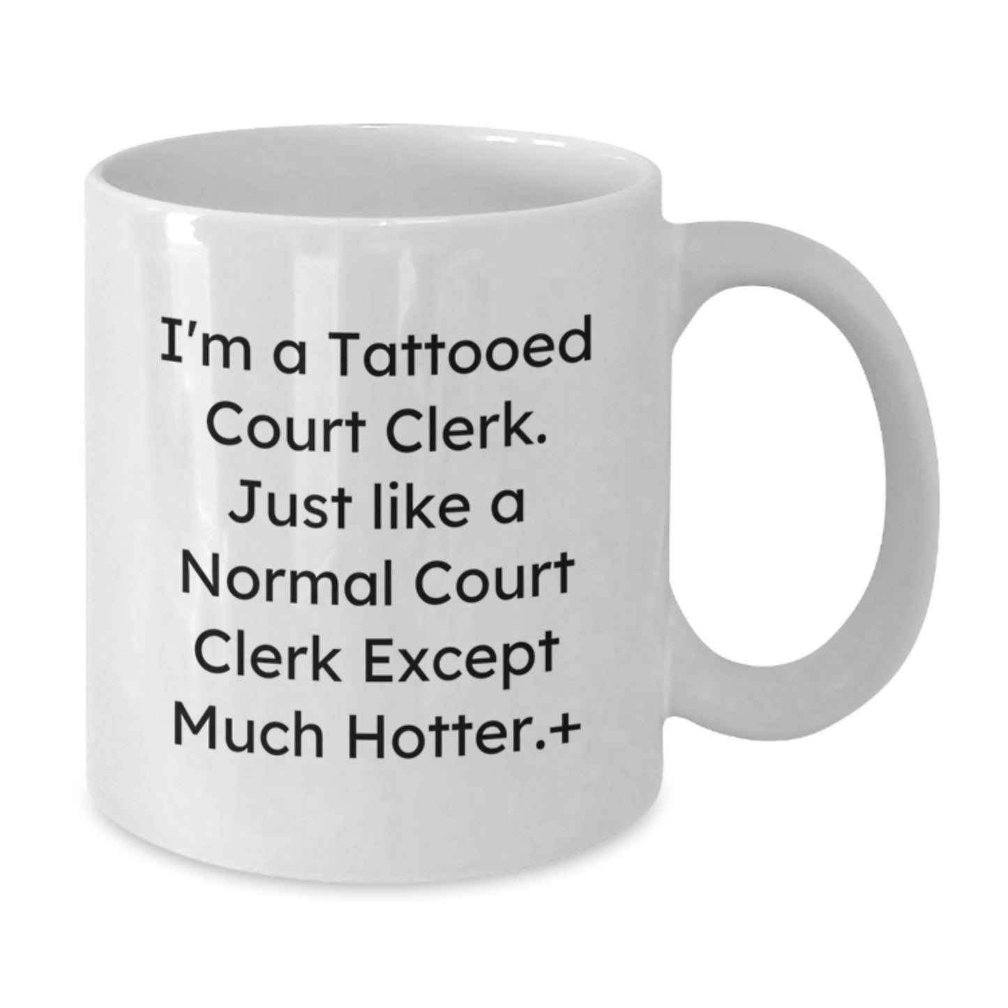 Funny Court Clerk Gifts for Men, Unique Christmas Unique Gifts from Friends to Court Clerk, White Coffee Mug - Additional