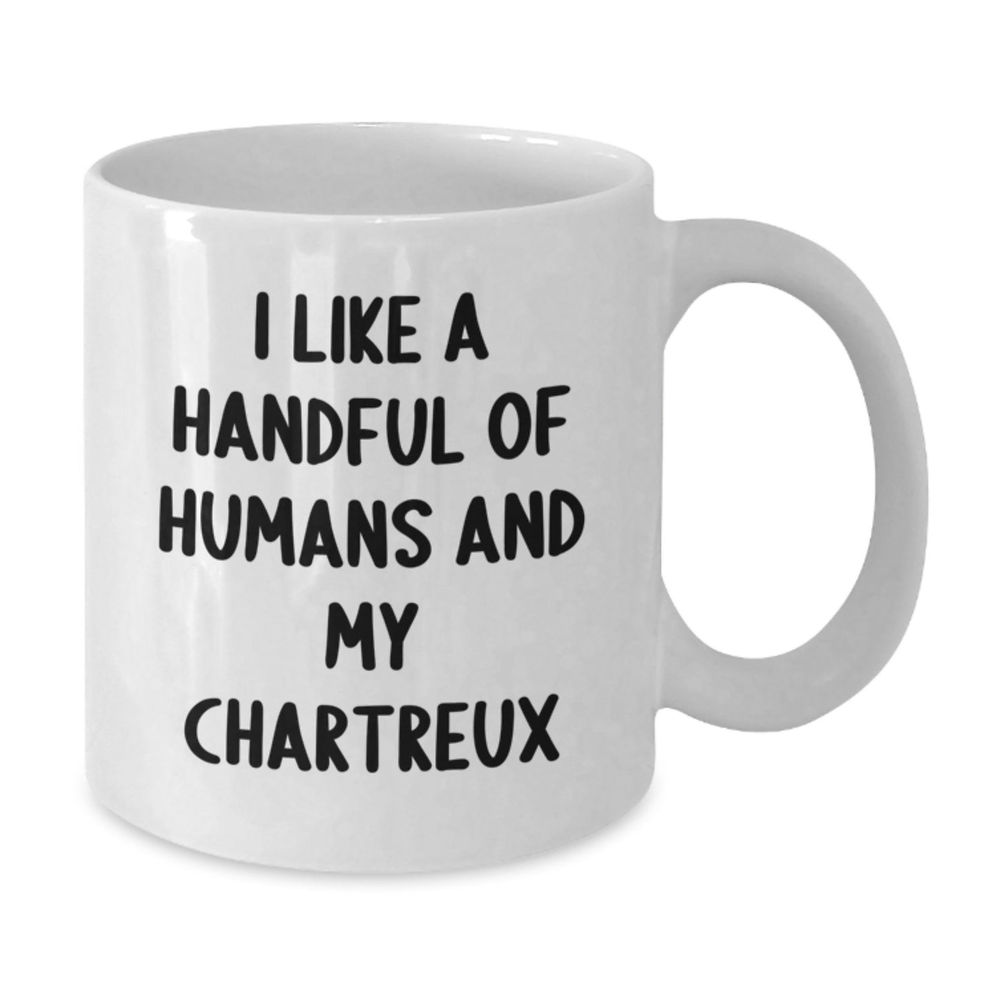 Funny Chartreux Cat Lover Gifts for Men Women Friends Family - White Coffee Mug I Like A Handful Of Humans And My Chartreux - Additional