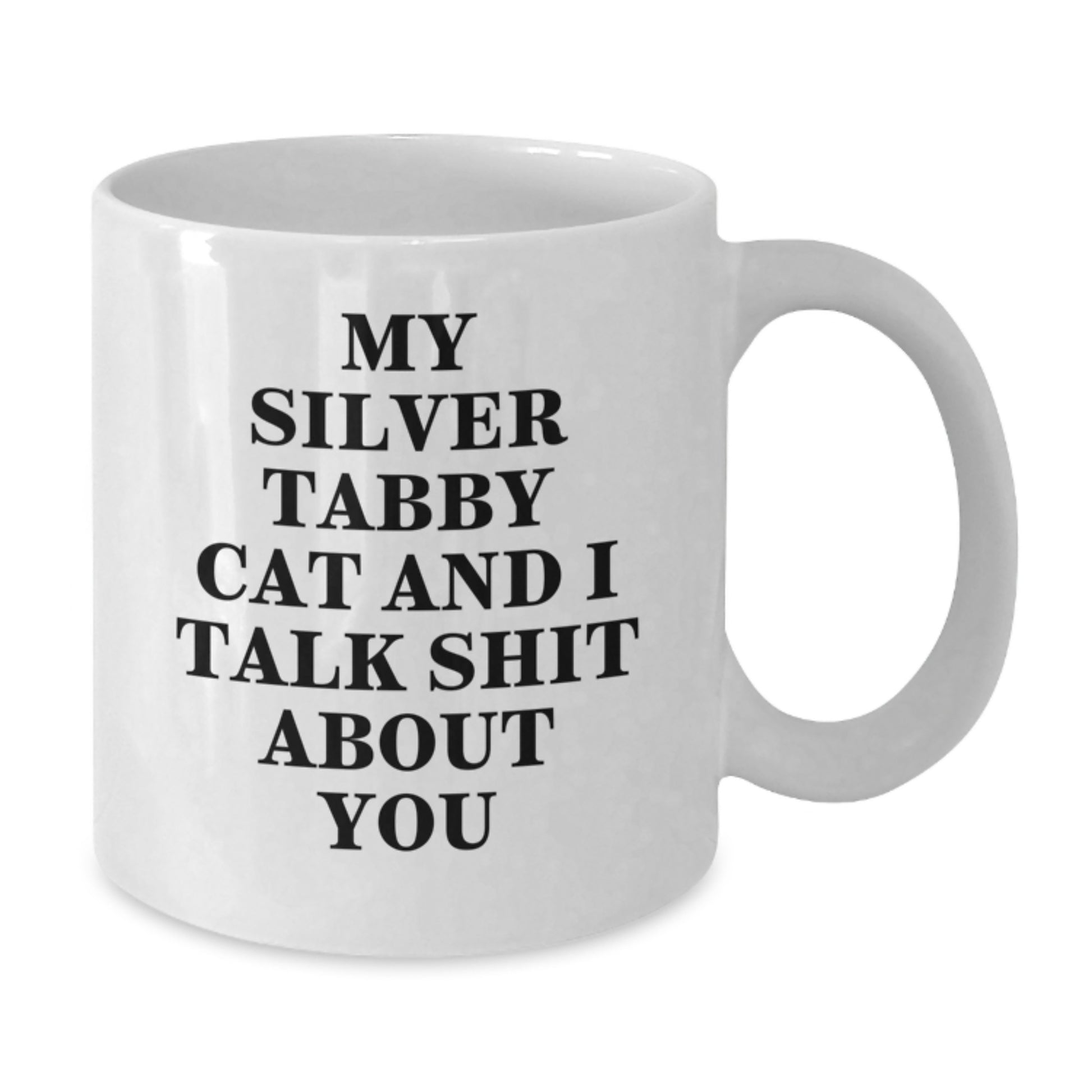 Funny Silver Tabby Cat White Coffee Mug Gifts from Men to Friends, Unique Mother's Day Unique Gifts for Silver Tabby Cat Lovers - Additional