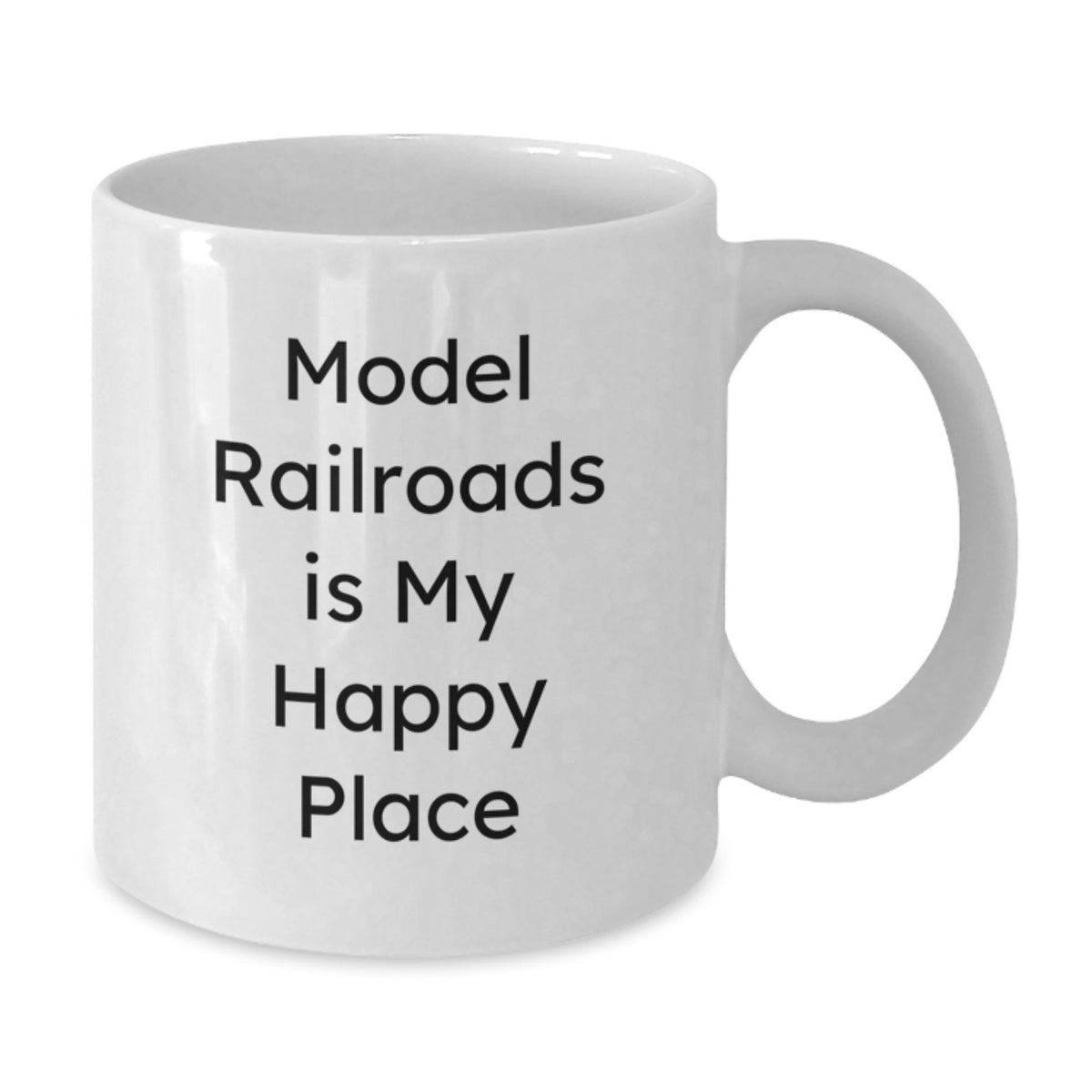 Funny Model Railroads Gifts for Dad, Unique White Coffee Mug, Model Railroads Is My Happy Place Gifts from Men to Family - Additional