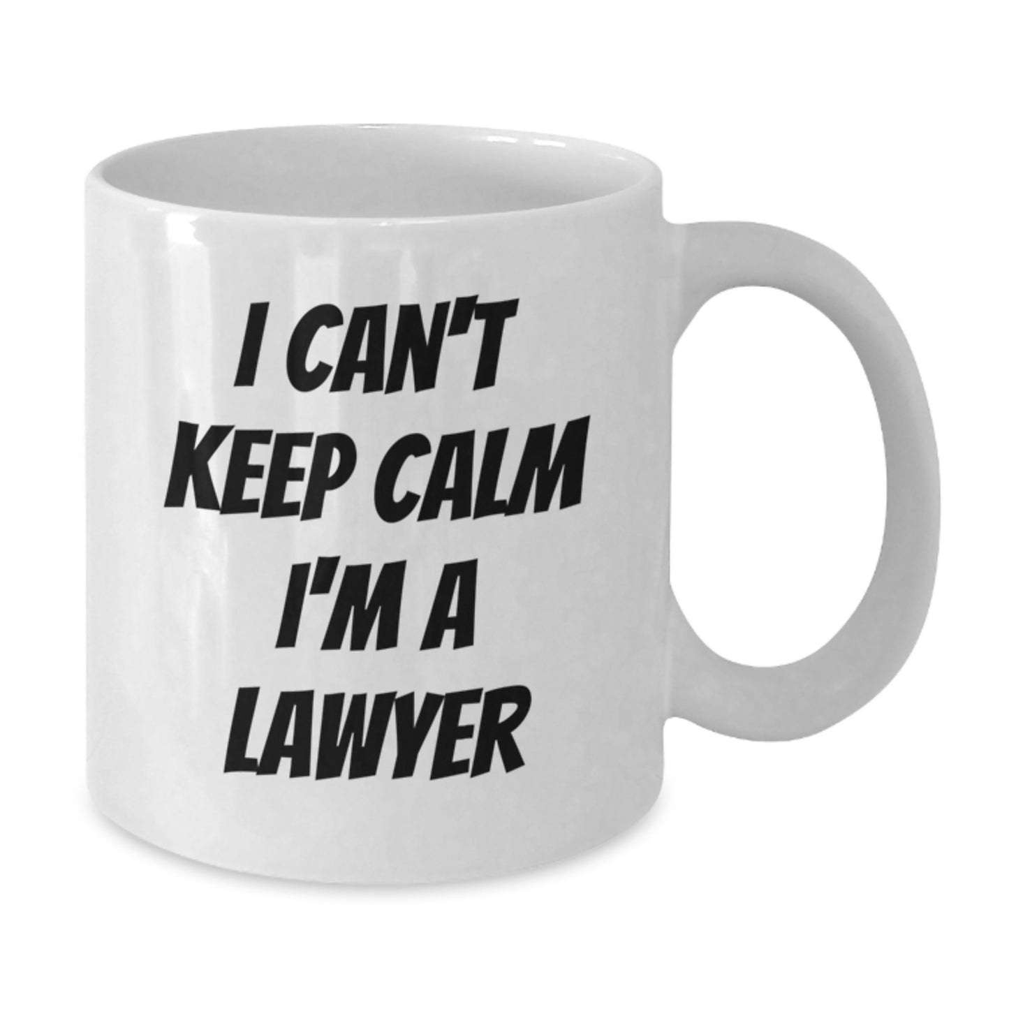 Funny Lawyer Gifts for Men, White Coffee Mug, I Can't Keep Calm I'm A Lawyer, Birthday Unique Gifts from Family - Additional