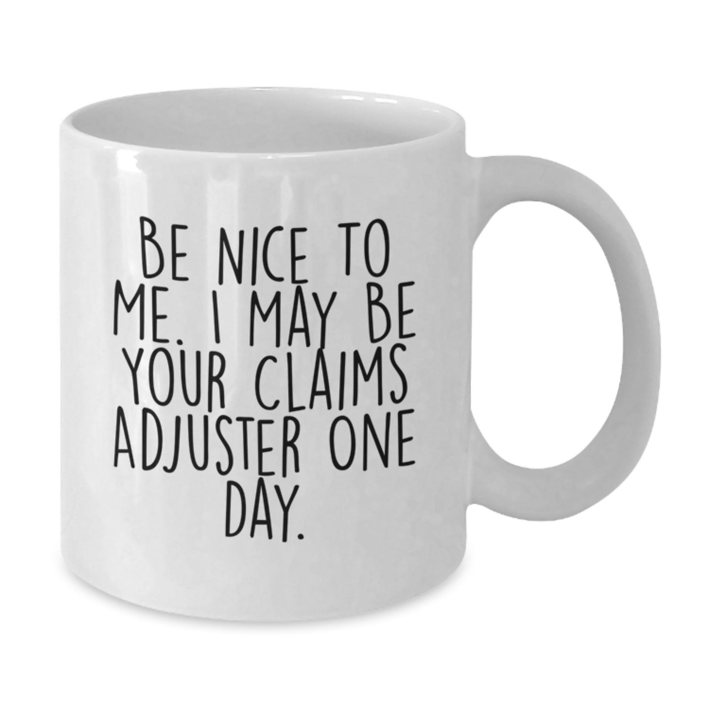 Funny Claims Adjuster Gifts for Men, White Coffee Mug, Birthday Unique Gifts from Friends - Additional
