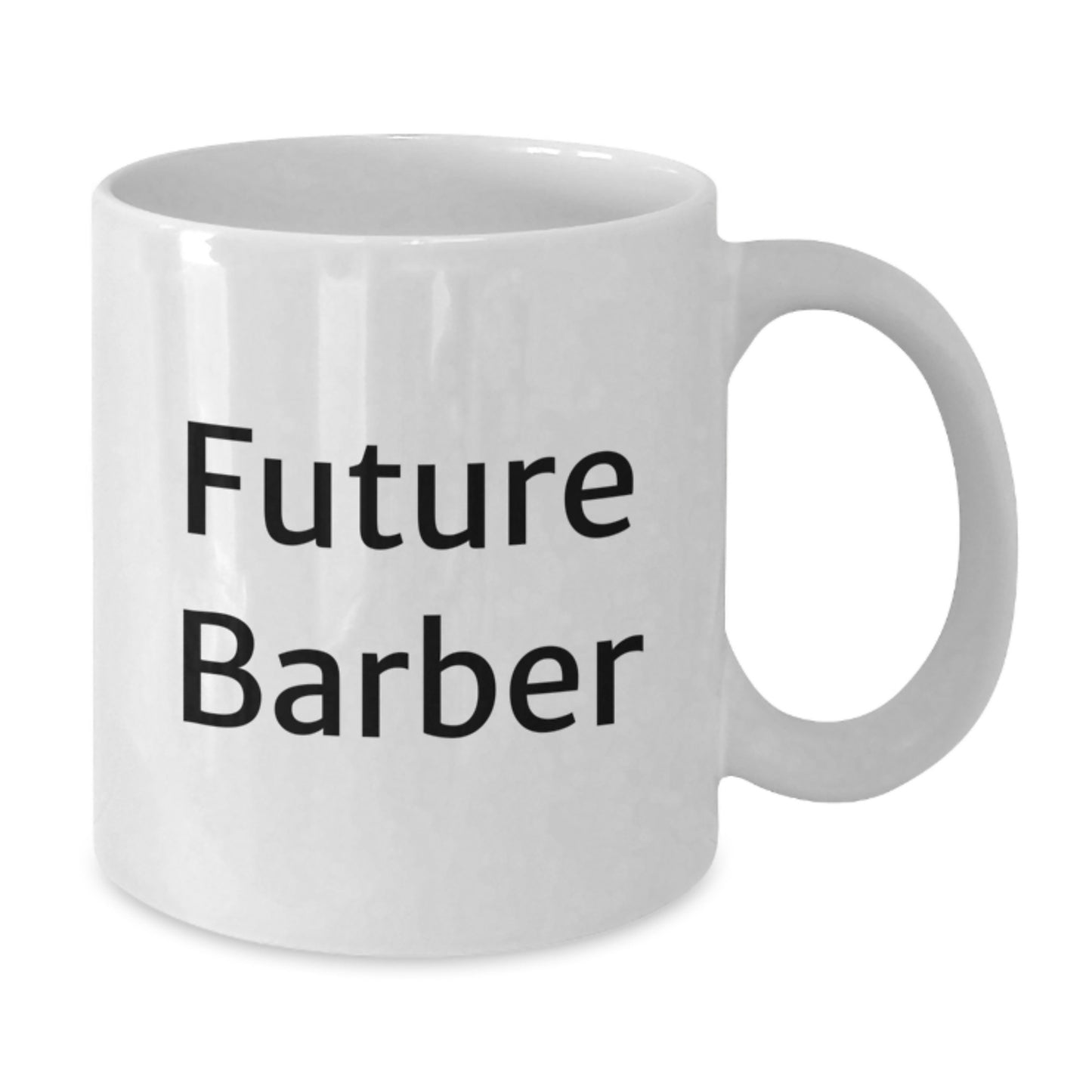 Funny Future Barber White Coffee Mug, Gifts for Barber Men Friends, Unique Christmas Unique Gifts from Men, Inspirational Quote - Additional