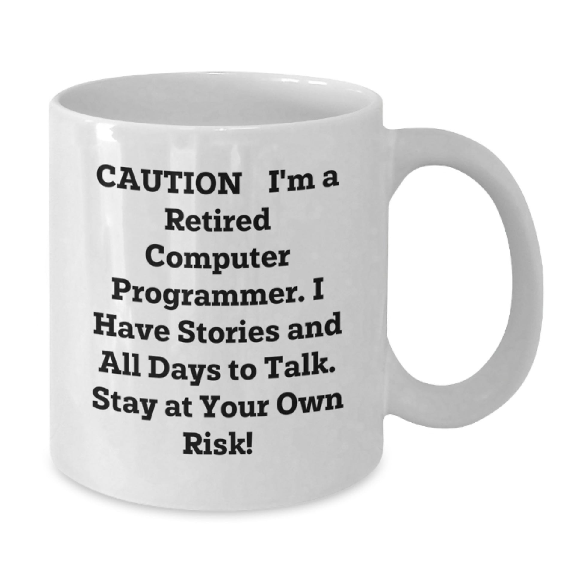 Funny Computer Programmer Gifts from Friends - White Coffee Mug for Men, Women, and Computer Programmer Coworkers - Christmas Unique Gifts - Additional