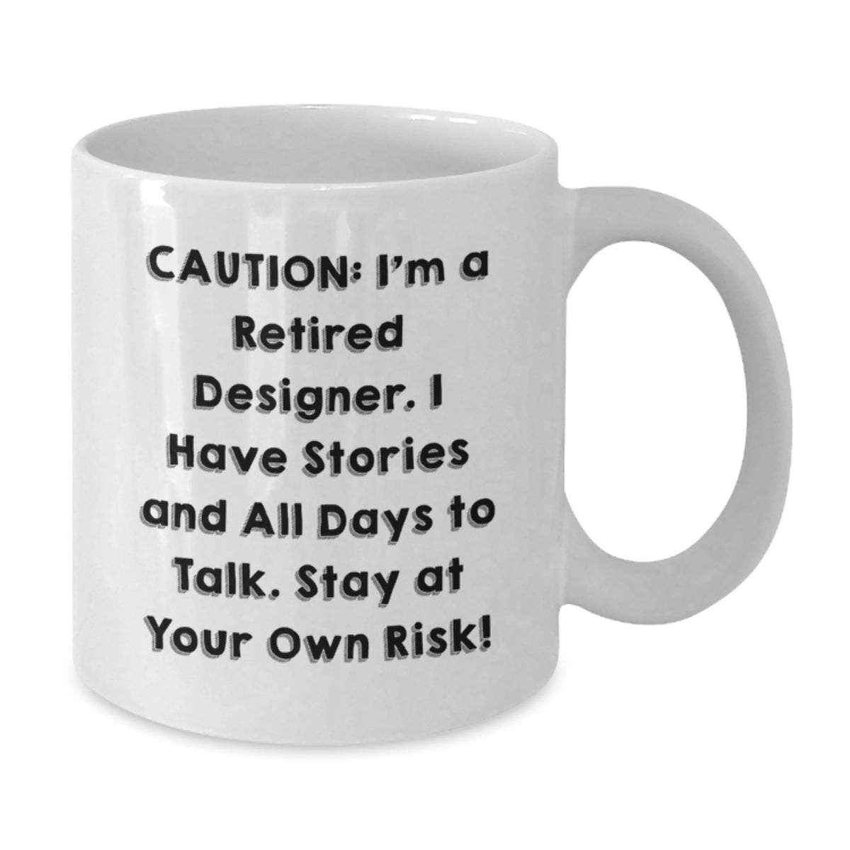 Funny Designer White Coffee Mug Gifts from Friends for Men - Stay At Your Own Risk! - Additional