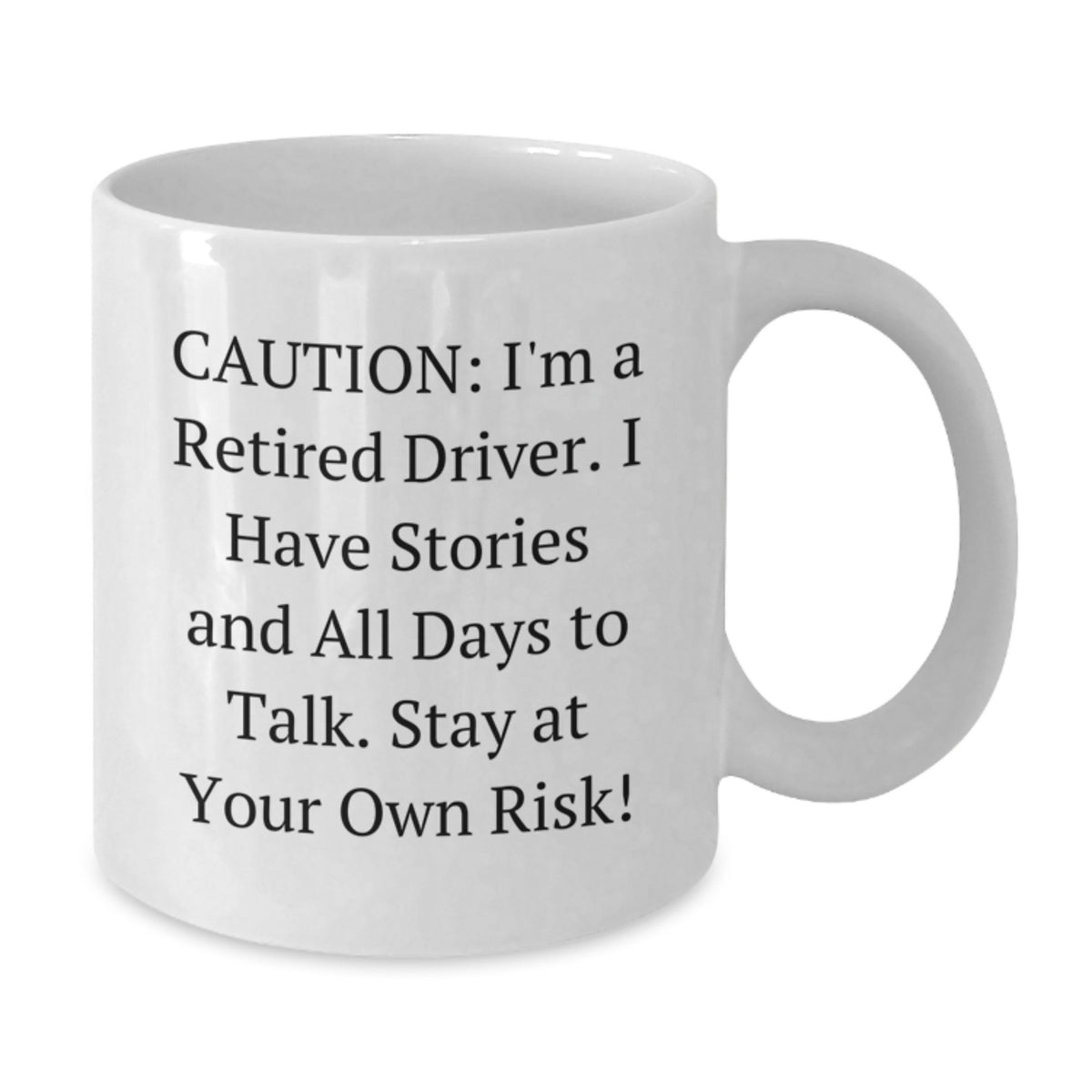 Funny Driver Christmas Unique Gifts from Family - Stay At Your Own Risk White Coffee Mug - Additional