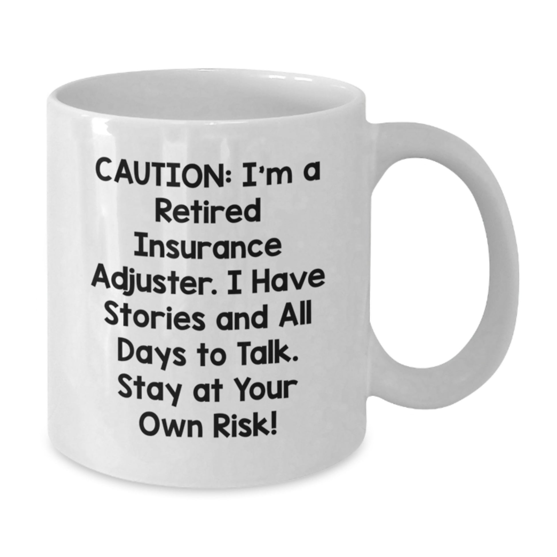 Funny Insurance Adjuster Gifts for Men - White Coffee Mug, Caution: Stay at Your Own Risk!, Perfect Christmas Unique Gifts from Friends - Additional