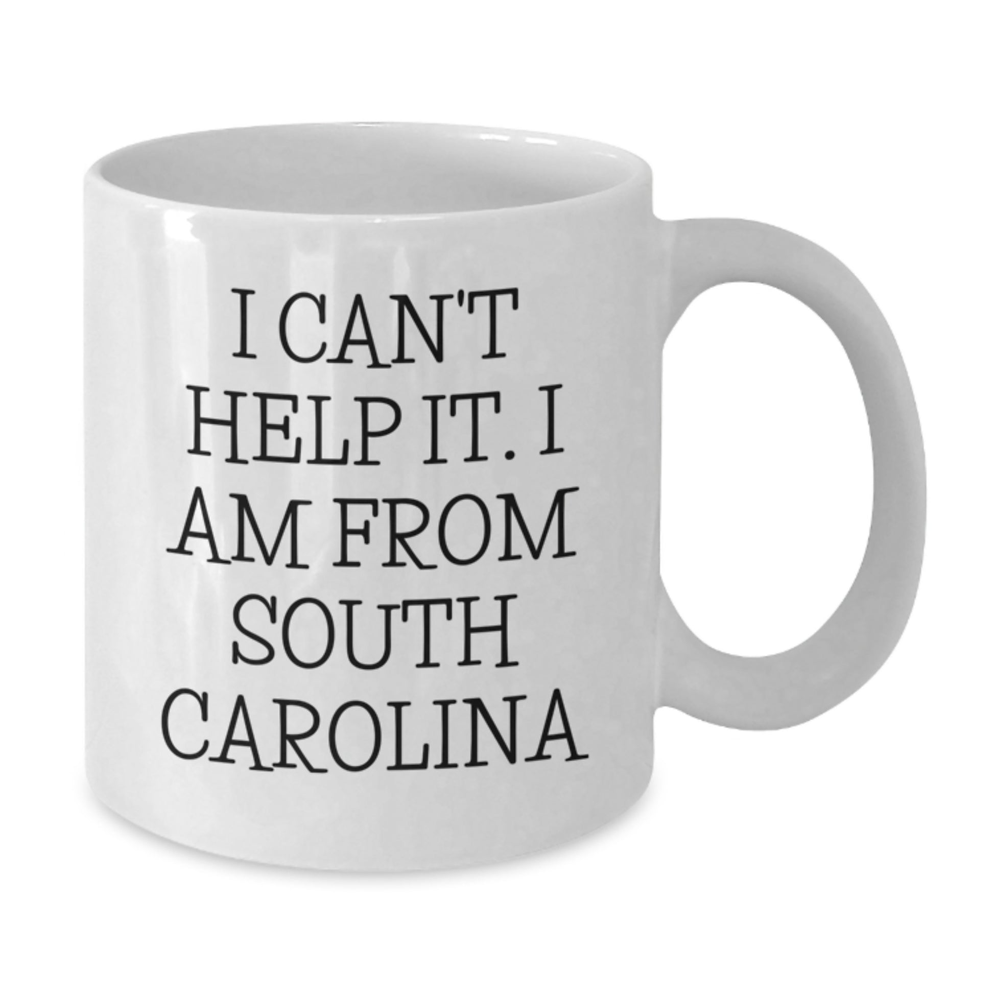 Funny South Carolina Gifts for Men Women Friends Family, White Coffee Mug - 'I Can't Help It. I Am From South Carolina', Unique Graduation Gifts from South Carolina to Family and Friends - Additional