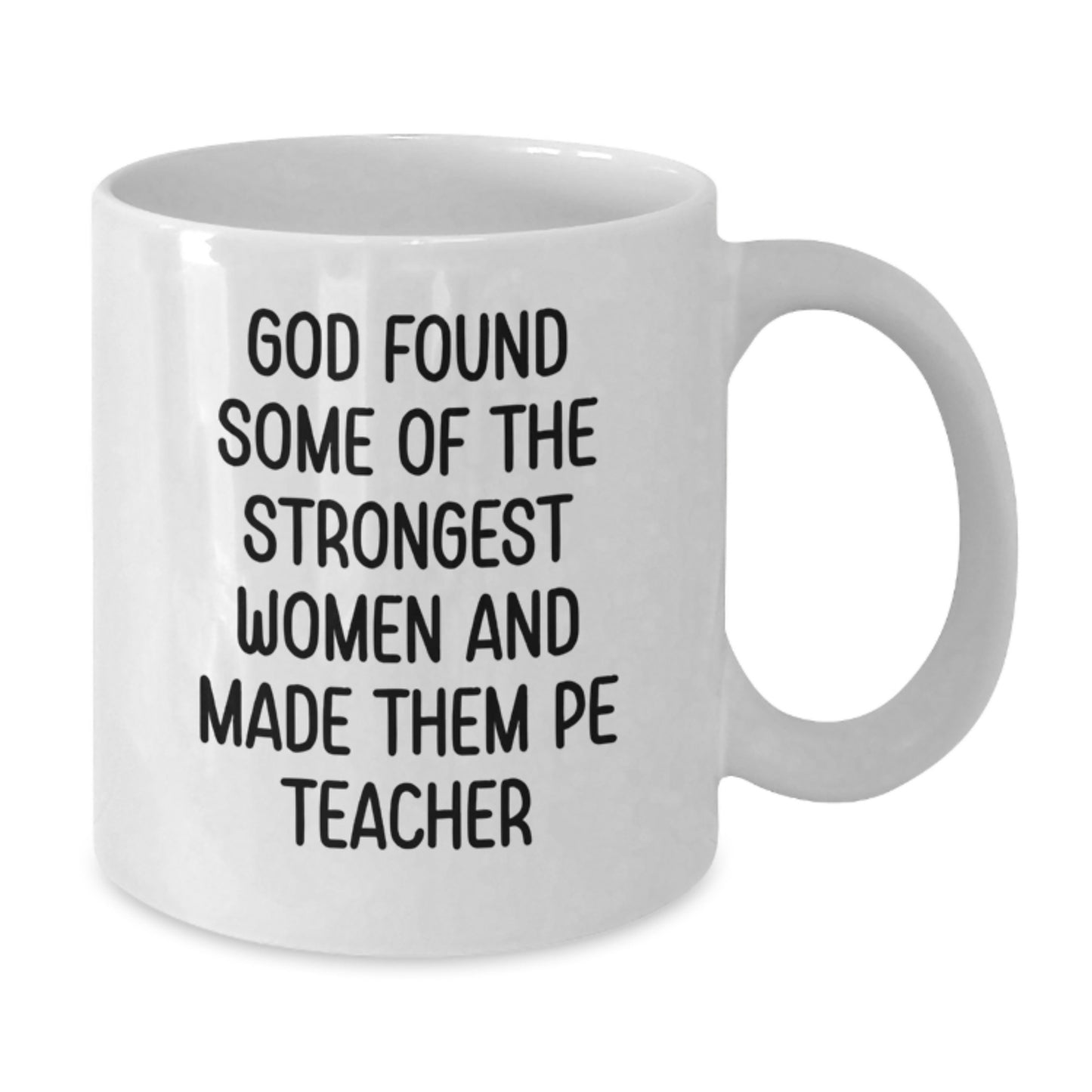 Funny PE Teacher Gifts from Men - White Coffee Mug for PE Teacher Women Friends at Christmas - Additional