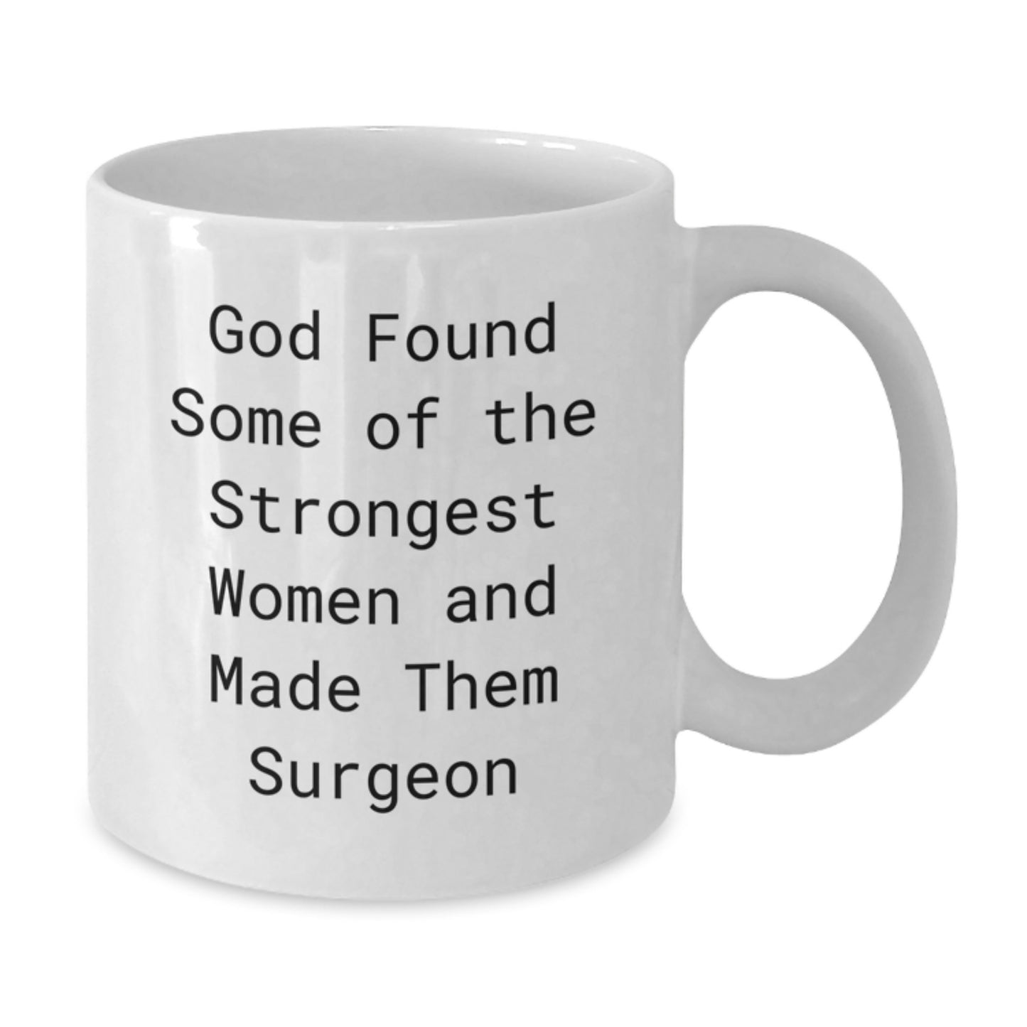 Funny Surgeon Gifts from Friends for Men Women Women Christmas Unique Gifts - White Coffee Mug - Additional
