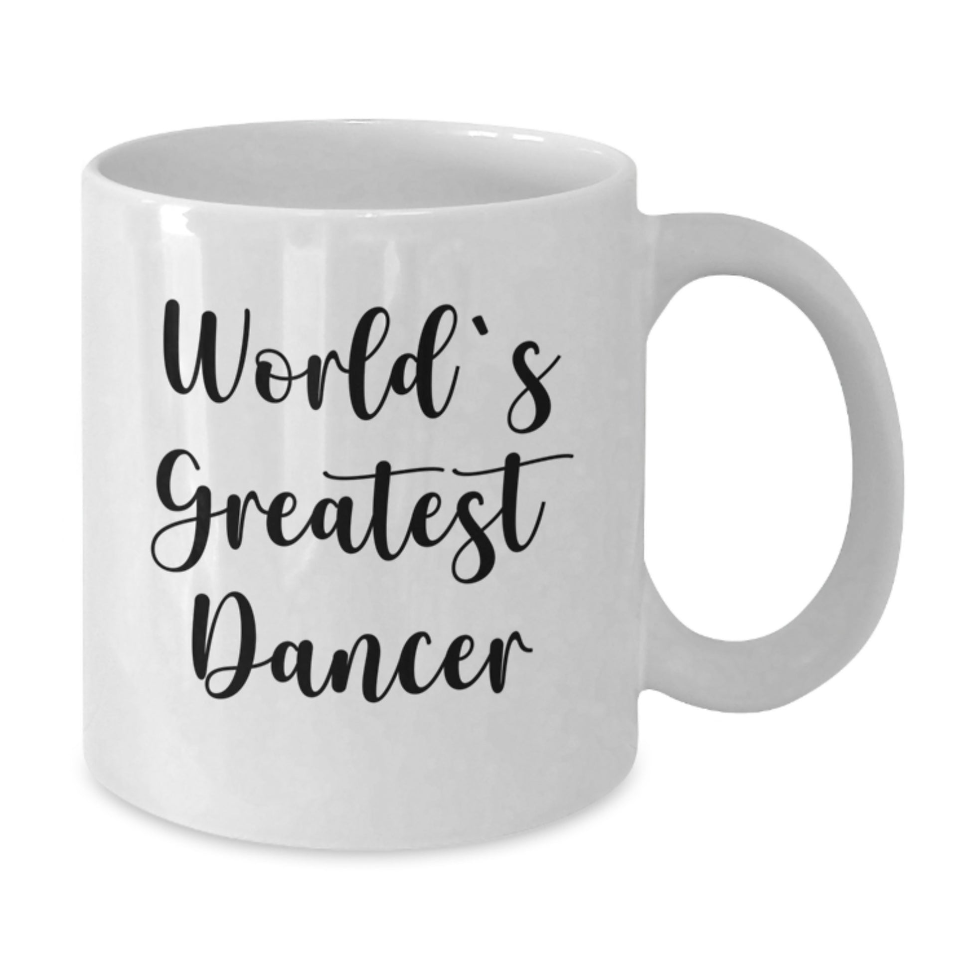 Funny Dancer Gifts for Men Dad from Daughter on Father's Day White Coffee Mug - World's Greatest Dancer Quote - Additional