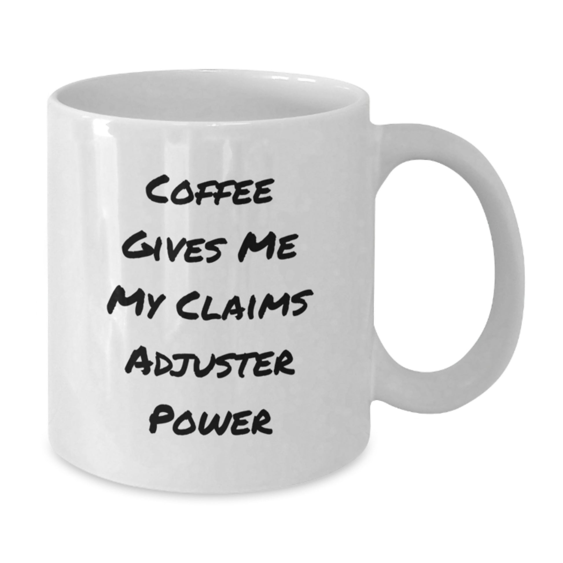 Funny Claims Adjuster Gifts from Friends, White Coffee Mug for Claims Adjuster, Christmas Unique Gifts - Additional
