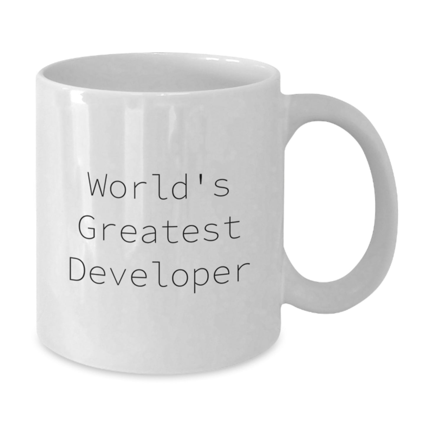Funny Developer Quote Gifts from Friends, Unique White Coffee Mug for World's Greatest Developer on Mother's Day - Additional