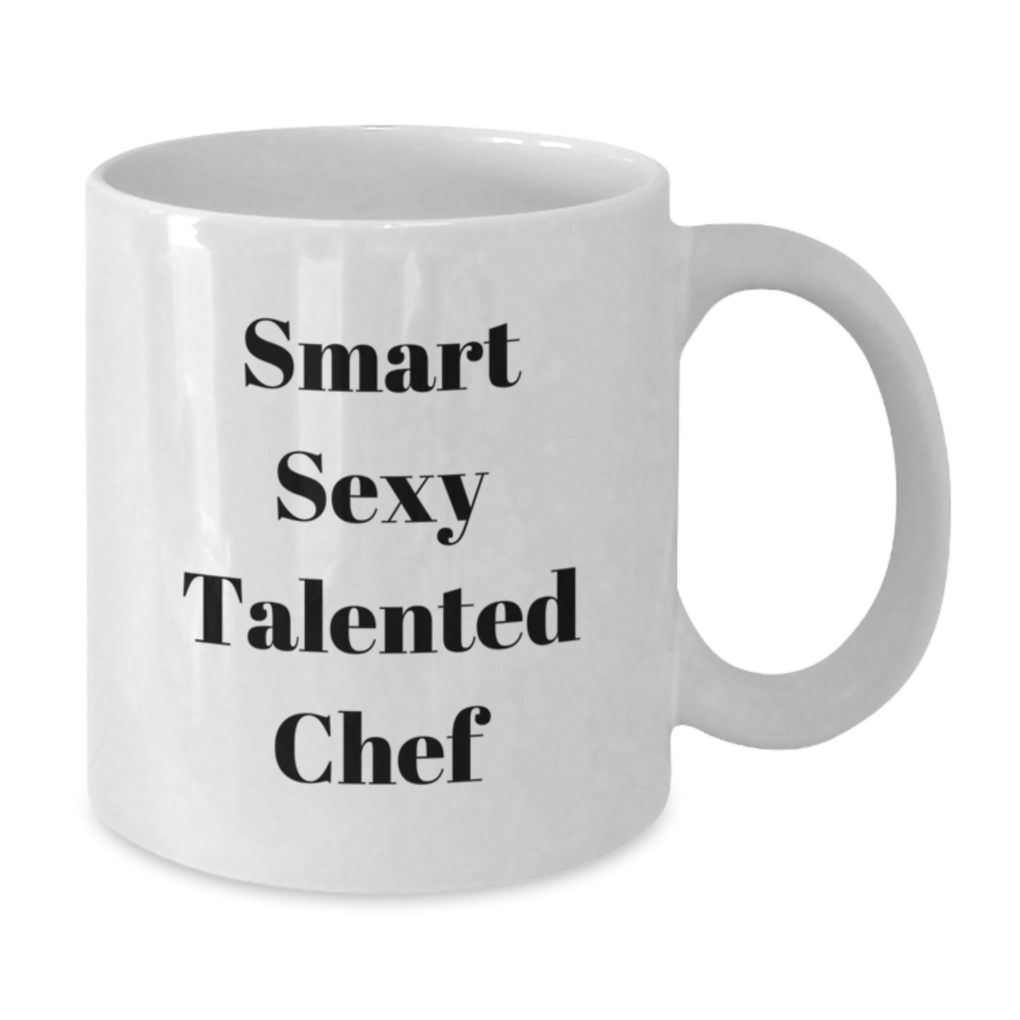 Smart Sexy Talented Chef White Coffee Mug Funny Quotes Christmas Unique Gifts from Friends to Family - Additional