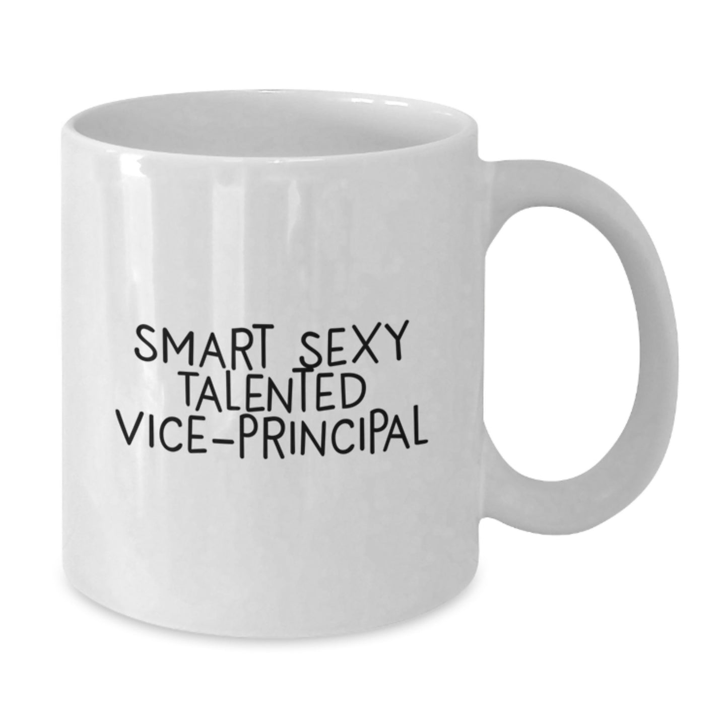 Funny Vice-principal Gifts for Men - Smart Sexy Talented Vice-principal White Coffee Mug, Birthday Unique Gifts from Friends - Additional