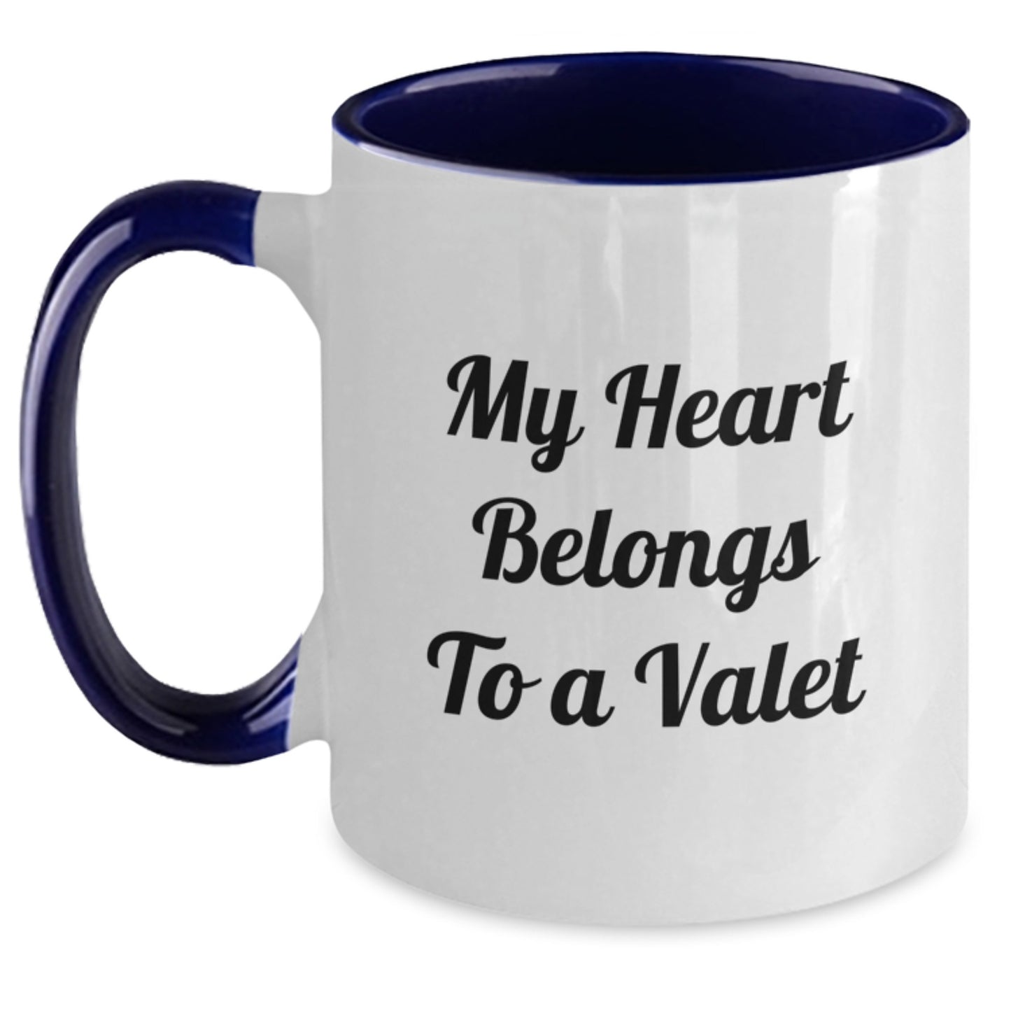 Cute Valet Gifts from Friends for Men Valet Two Tone Coffee Mugs - My Heart Belongs To A Valet, Funny Quote, Christmas Unique Presents - Main