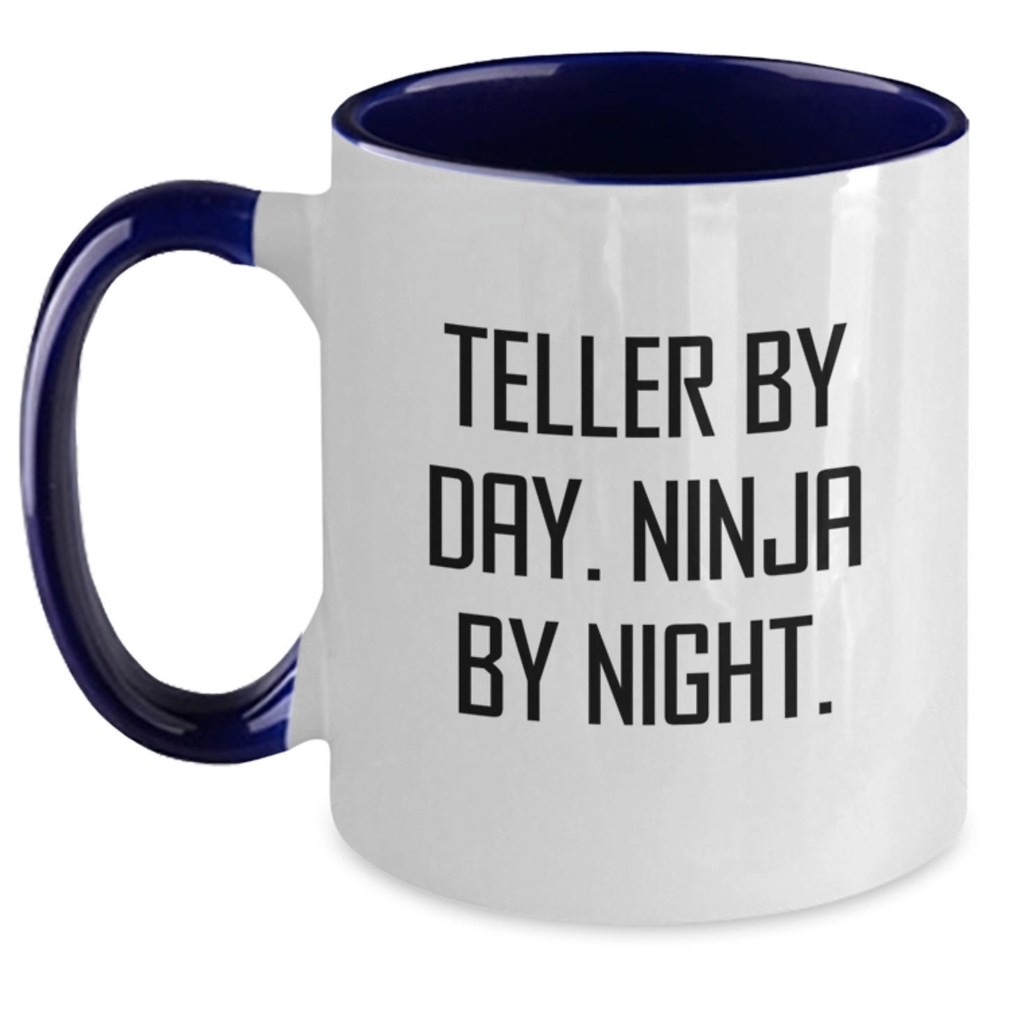 Teller Ninja Mug, Funny Quote Teller Gifts from Friends, Birthday Unique Gifts for Teller, Two Tone Coffee Mug - Main