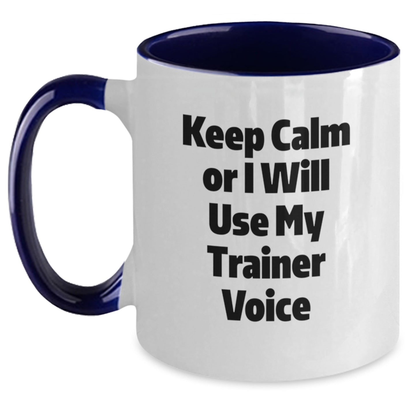 Funny Trainer Quotes Two Tone Coffee Mug Gifts from Mom Dad Friends for Trainer Men Women - Main