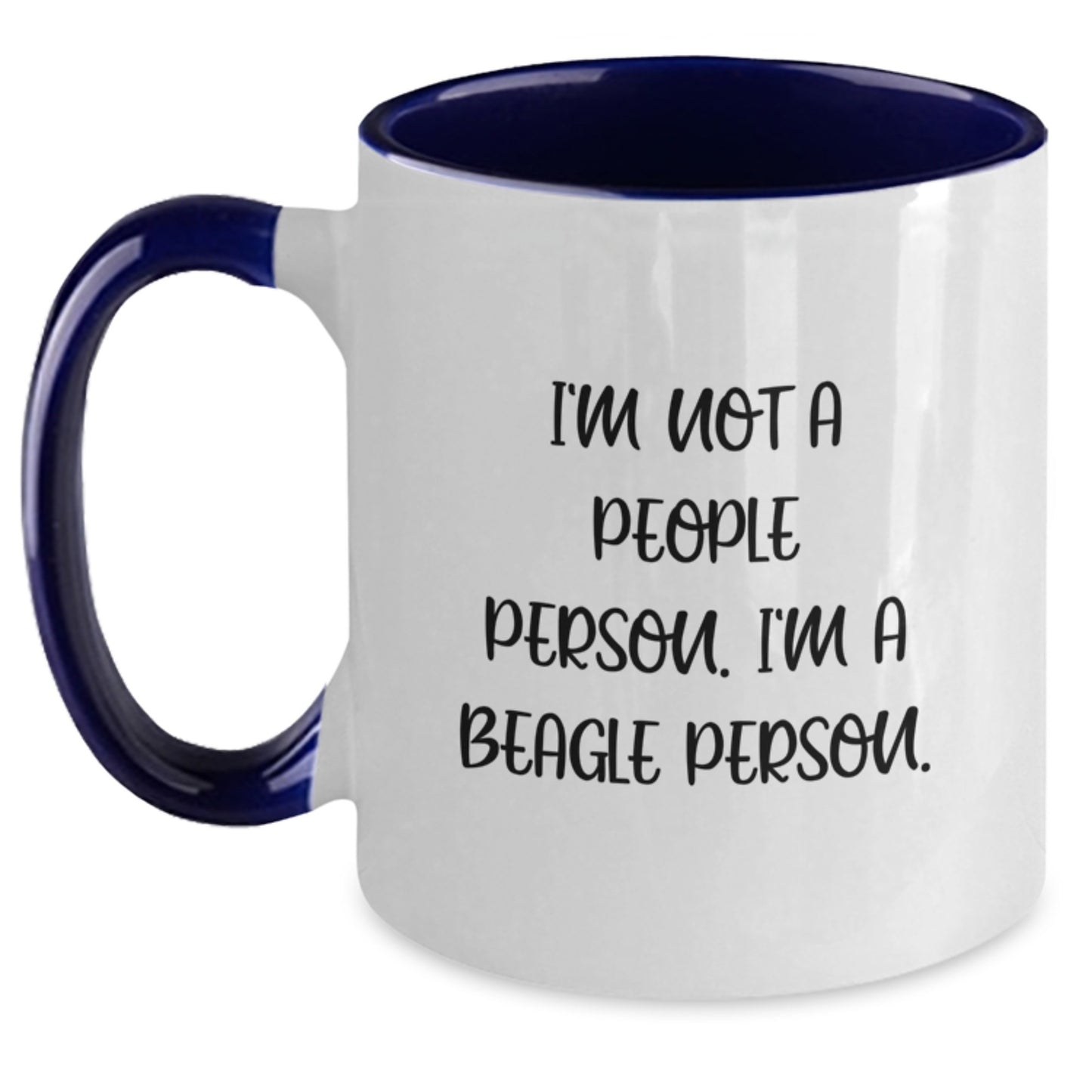 Funny Beagle Dog Lover Gifts from Friends for Birthday Two Tone Coffee Mug - I'm Not A People Person. - Main