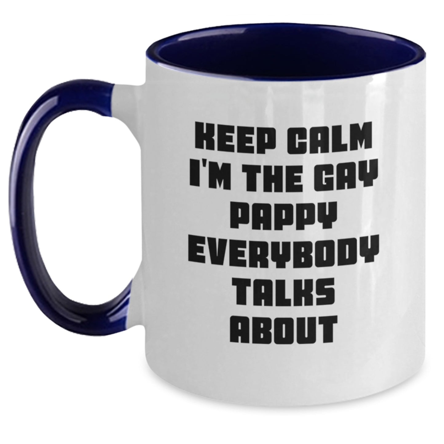 Funny Pappy Birthday Unique Gifts for Men from Friends - Two Tone Keep Calm Coffee Mug - Main