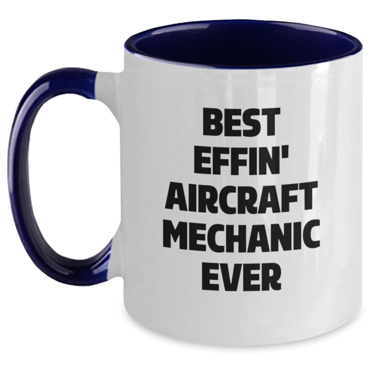 Funny Aircraft Mechanic Gifts for Men - Best Effin' Pilot Ever Two Tone Coffee Mug Black White Valentine's Gifts from Friends - Main