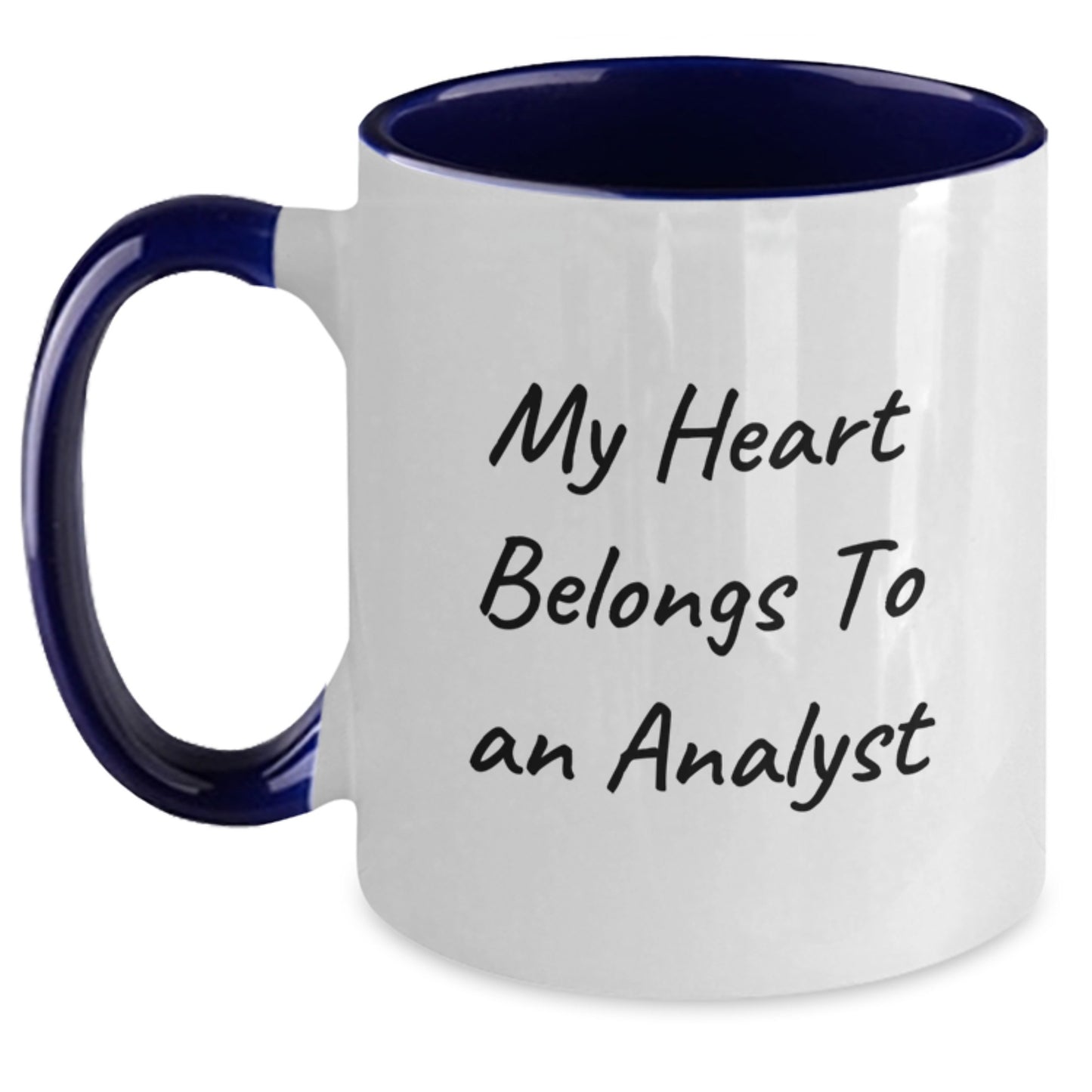 Funny Analyst Gifts from Friends, Christmas Unique Mugs for Men, Women, or Coworkers with 'My Heart Belongs To An Analyst' Quote, Two Tone Coffee Mug - Main