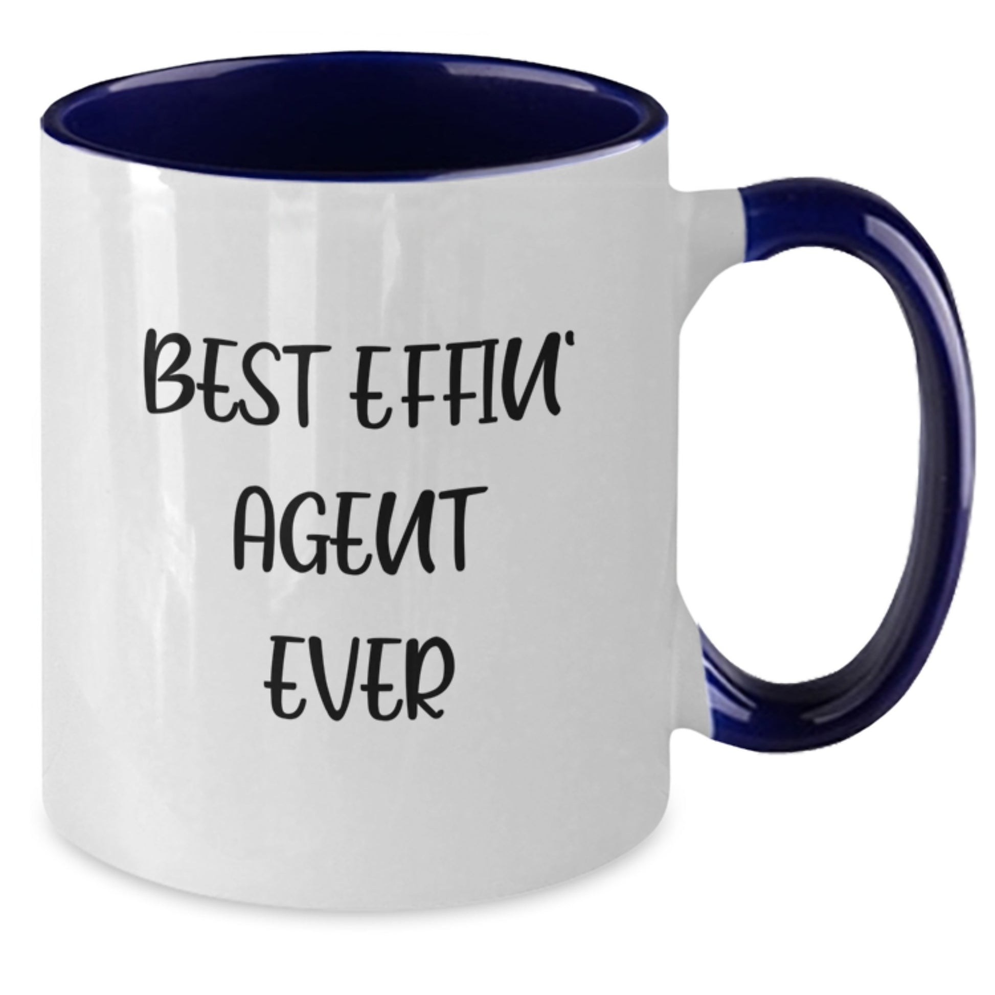 Best Effin' Agent Ever Funny Gifts for Agent Friends Valentine's Unique Two Tone Coffee Mugs from Men - Additional