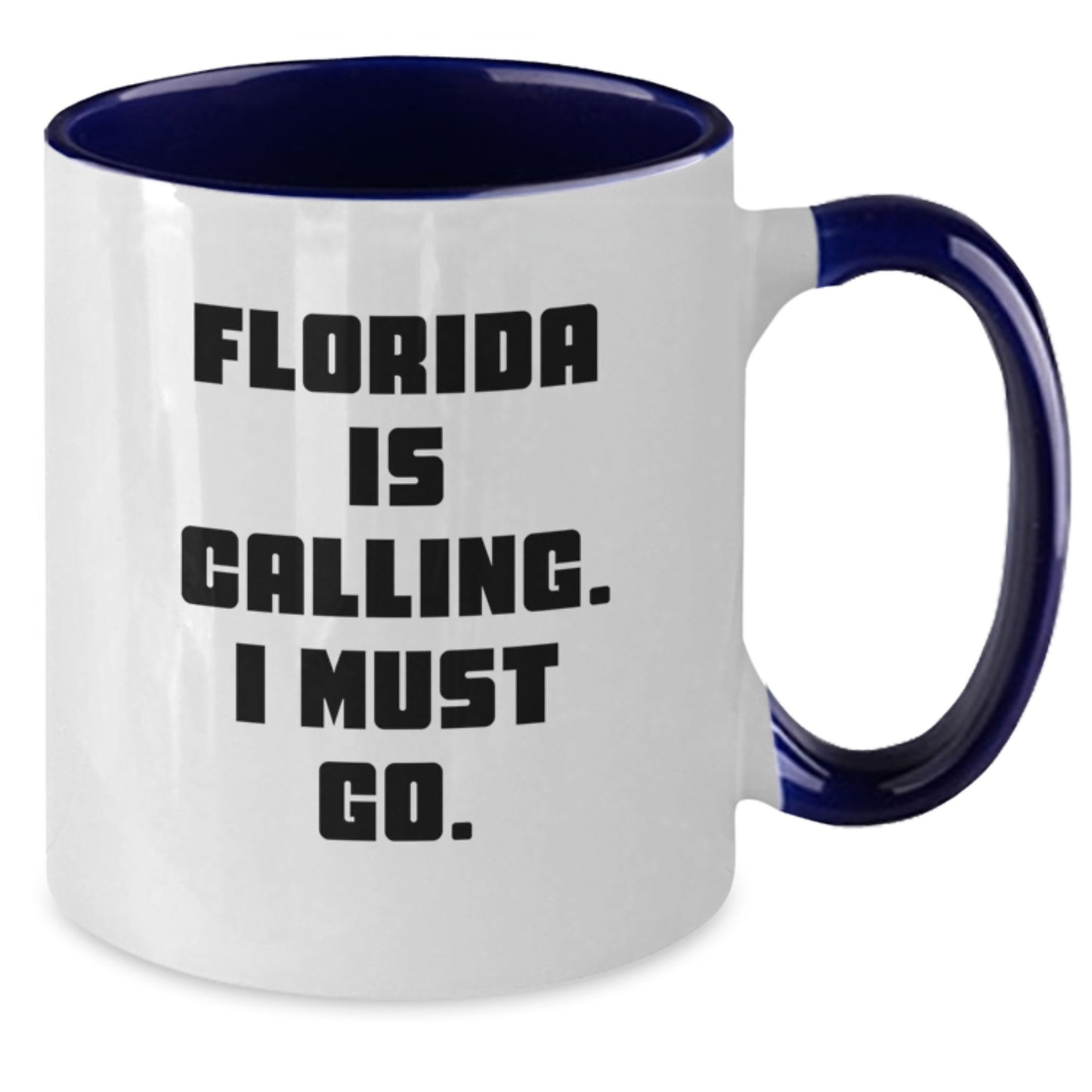 Florida Gifts from Friends to Family, Two Tone Coffee Mug with Funny Quote 'Florida Is Calling. I Must Go.' for Christmas - Additional