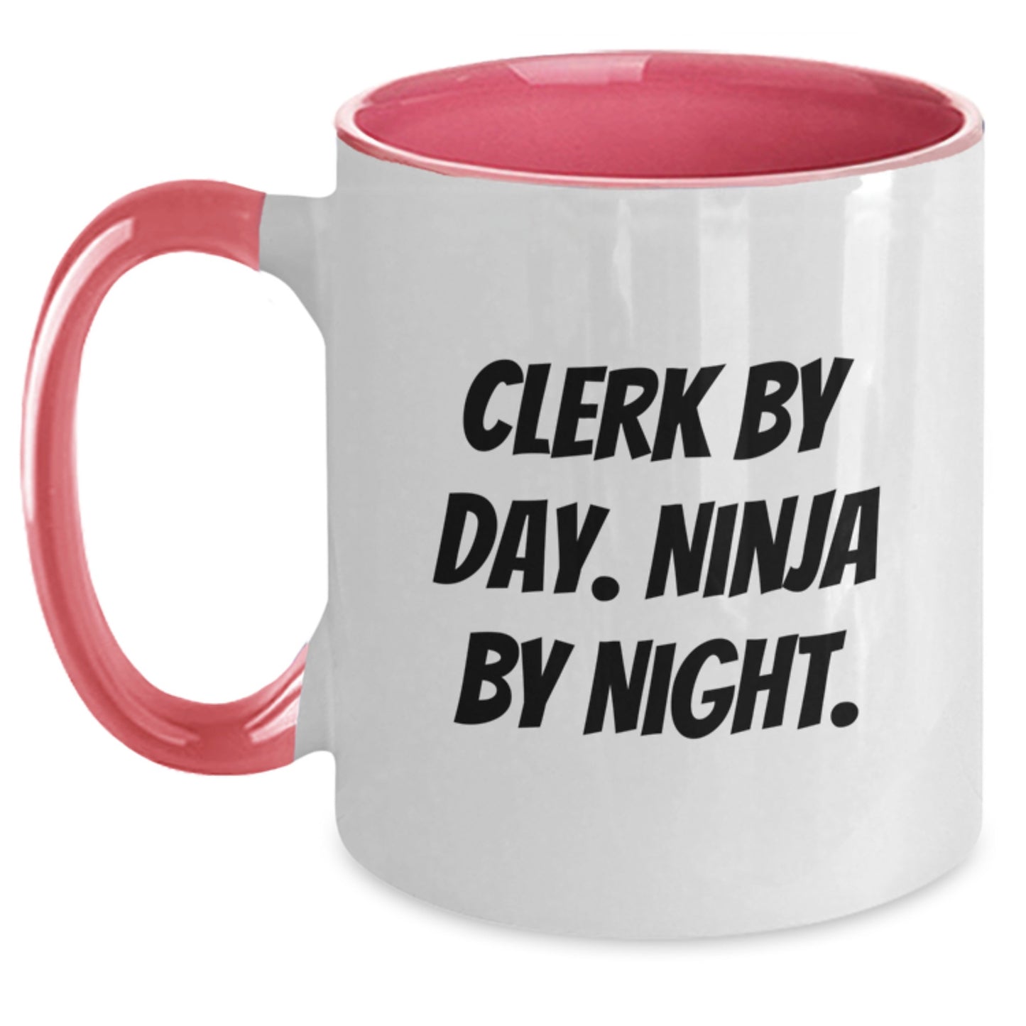 Clerk By Day, Ninja By Night Funny Two Tone Coffee Mug Gifts from Friends for Clerk Birthday - Main