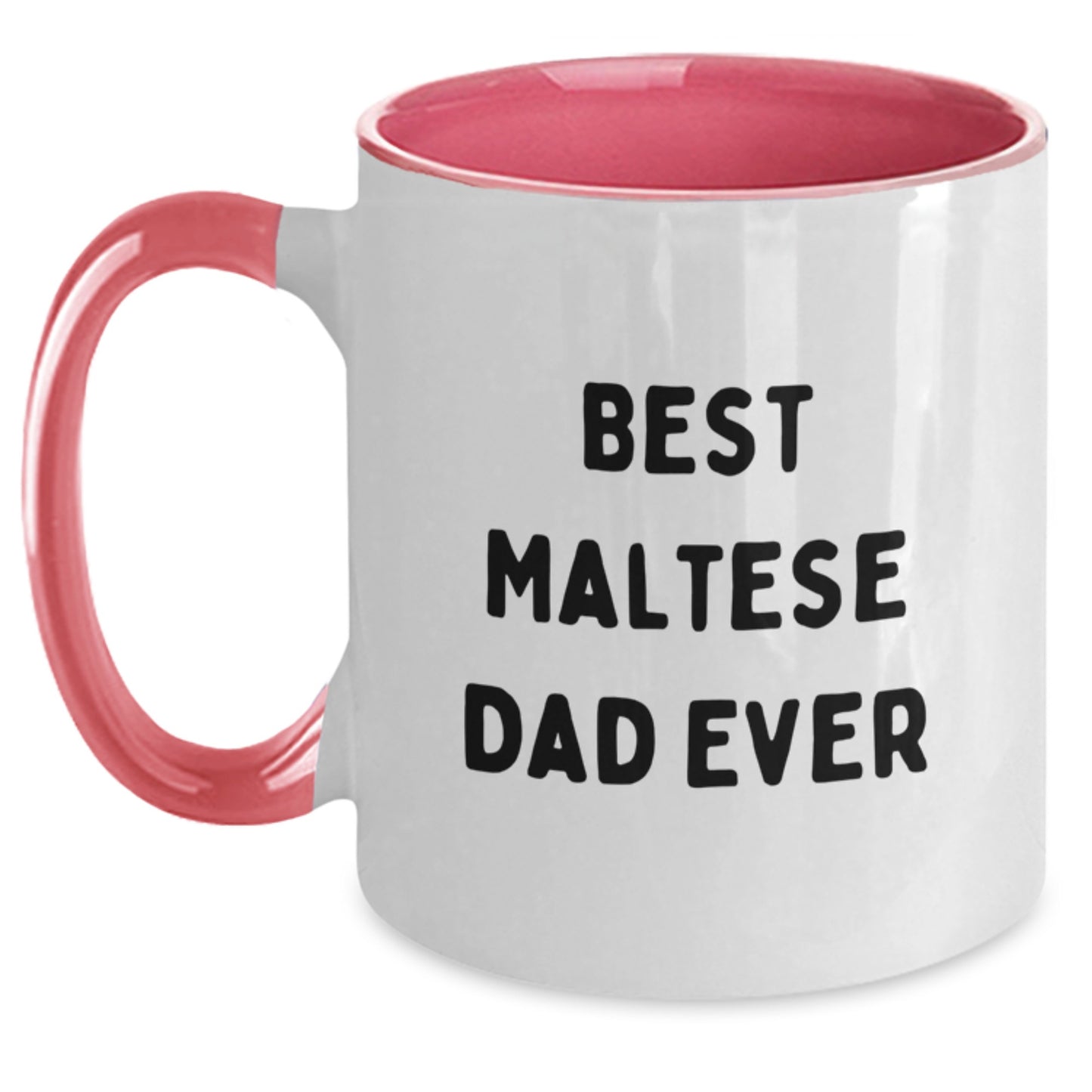 Maltese Dog Lovers Best Dad Ever Funny Two Tone Coffee Mug Gifts from Friends for Graduation - Main