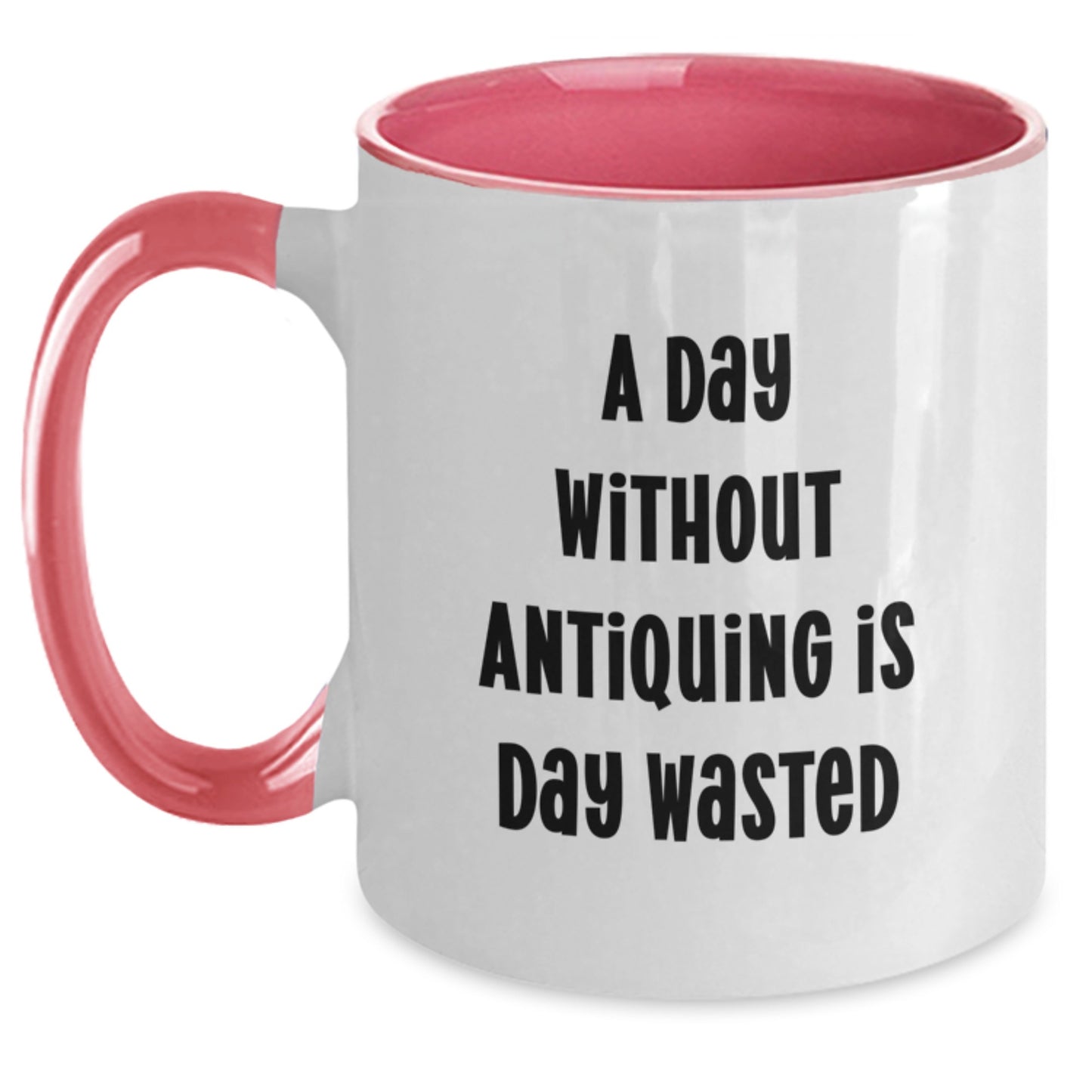 Antiquing Enthusiasts' Delight, Funny Quote, Two Tone Coffee Mug Gifts for Friends, Family, and Coworkers from, Perfect Antiquing Birthday Unique Gifts - Main