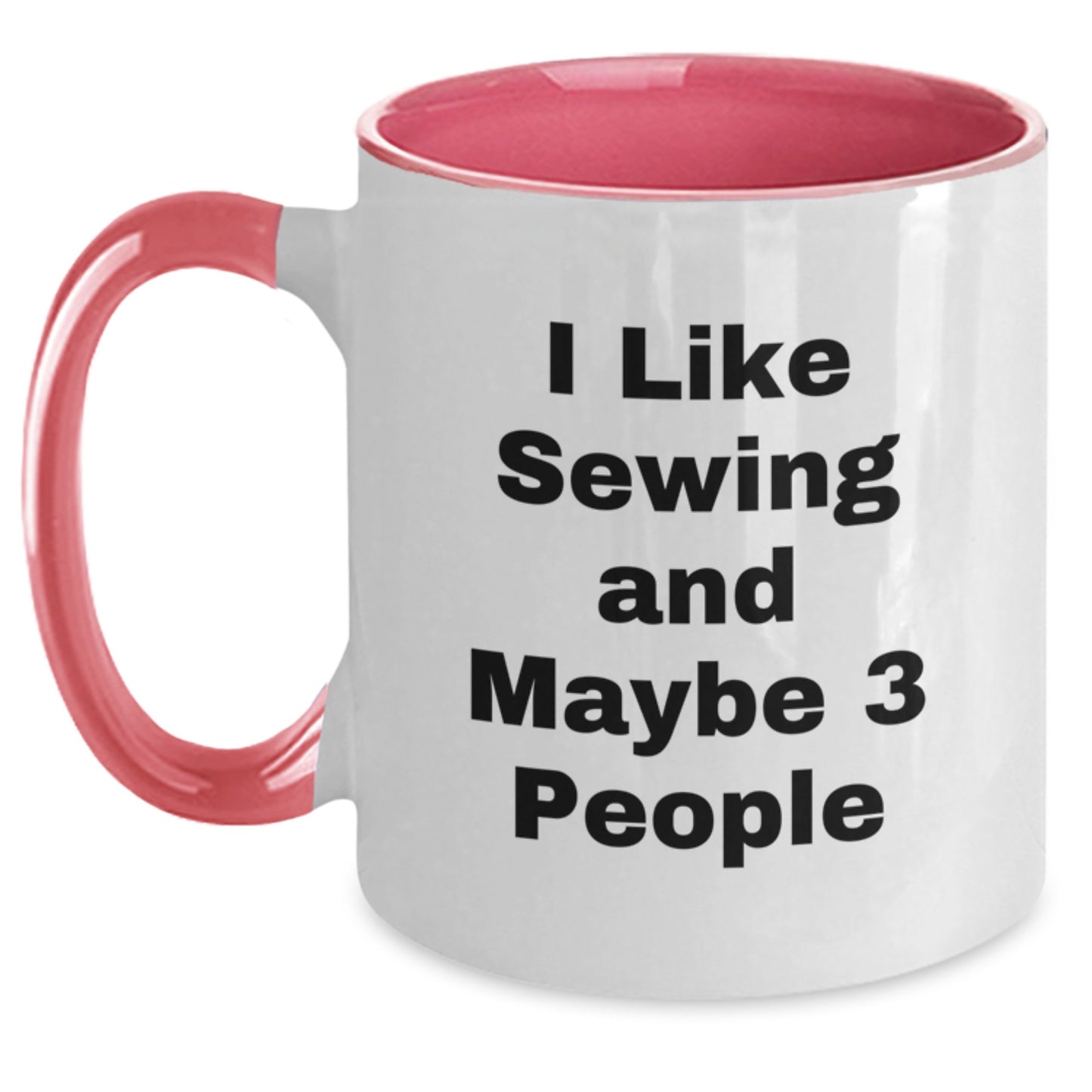 Funny Sewing Quote Two Tone Coffee Mug Gifts for Sewing Enthusiasts from Friends - Birthday Unique Gifts - Main