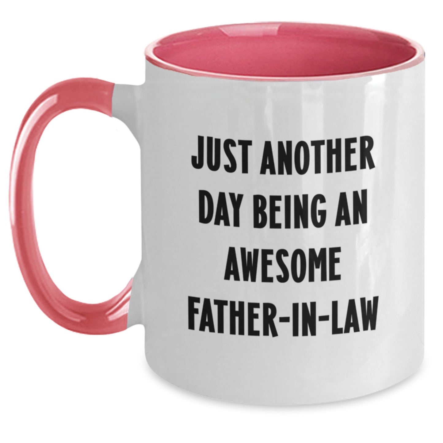 Funny Father-in-law Gifts from Family, Graduation Unique Gifts for Husband, Two Tone Coffee Mug 'Just Another Day Being An Awesome Father-in-law' - Main