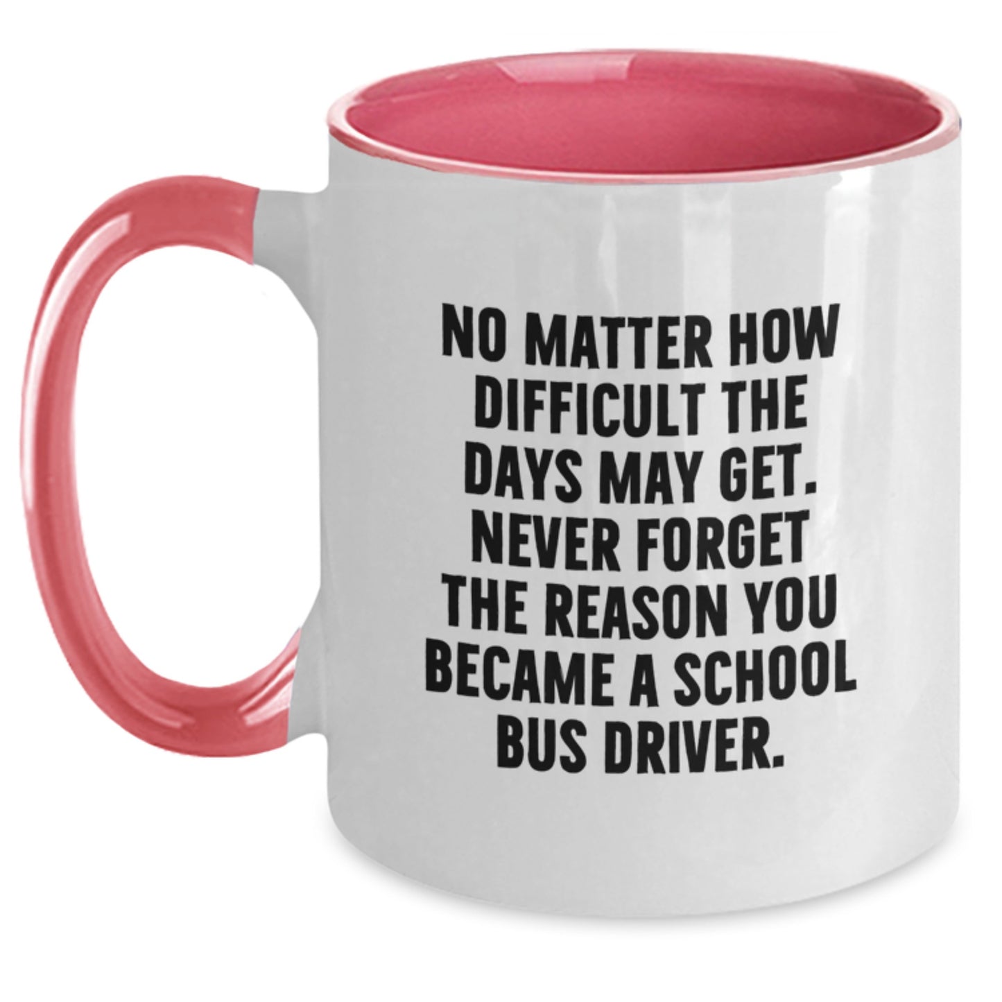 Funny School Bus Driver Inspirational Gift from Friends for Guys Graduation Unique Two Tone Coffee Mugs - Main