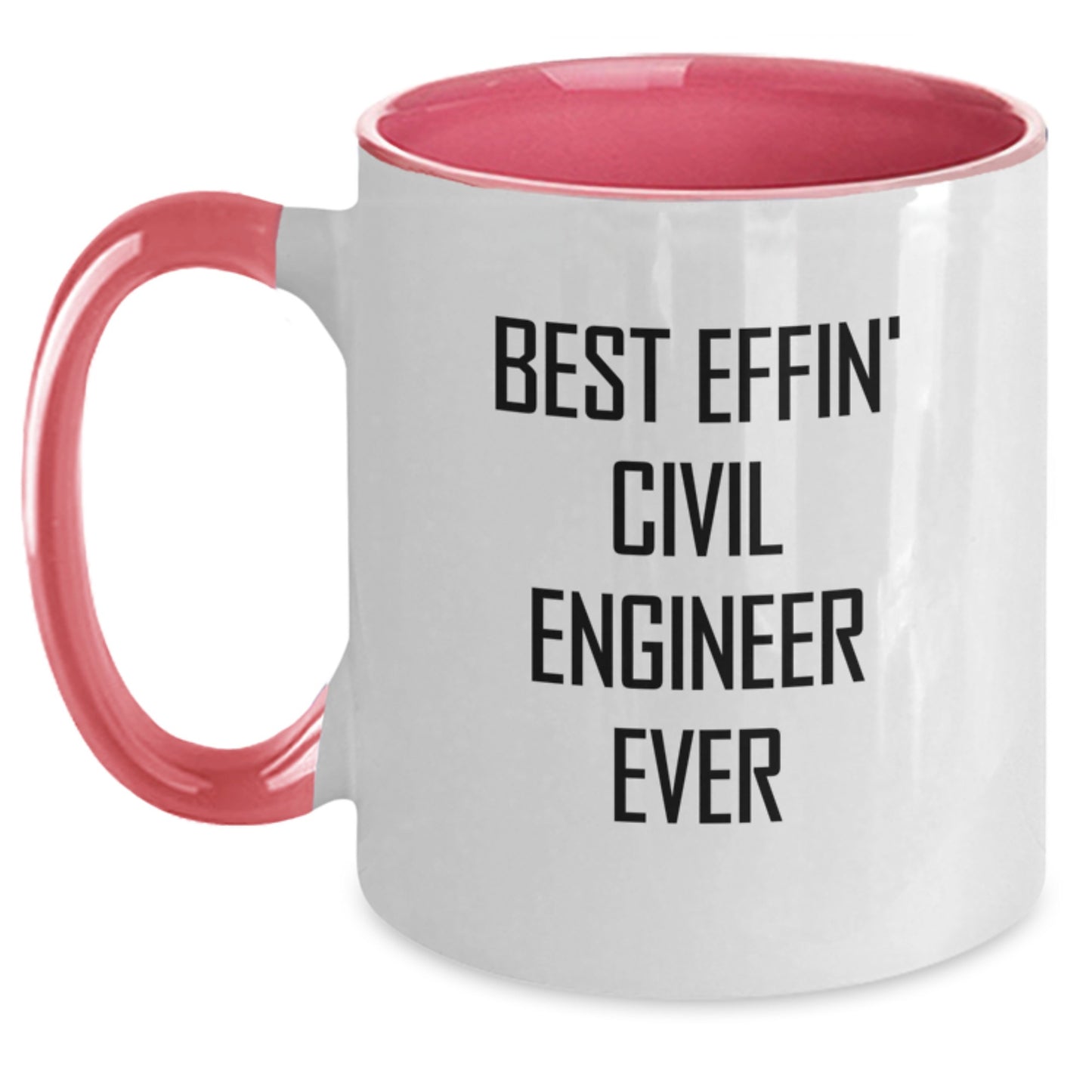 Funny Civil Engineer Gifts for Him, Two Tone Coffee Mug, Inspirational Quote 'Best Effin' Civil Engineer Ever' for Graduation Unique Gifts from Family, Friends, Coworkers to Civil Engineer Men - Main