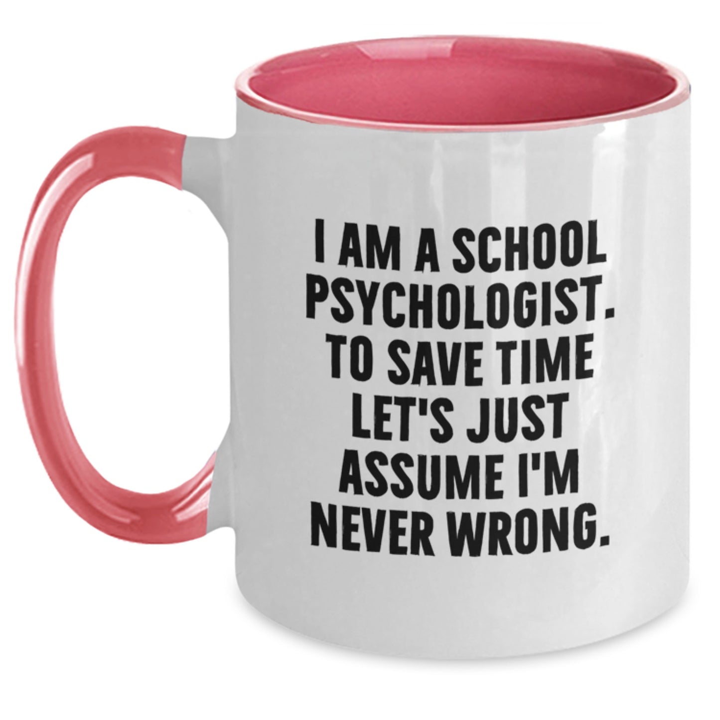 Funny School Psychologist Gifts - Two Tone Coffee Mug - Gifts from Friends for School Psychologist Men - Graduation Unique Mugs - Main