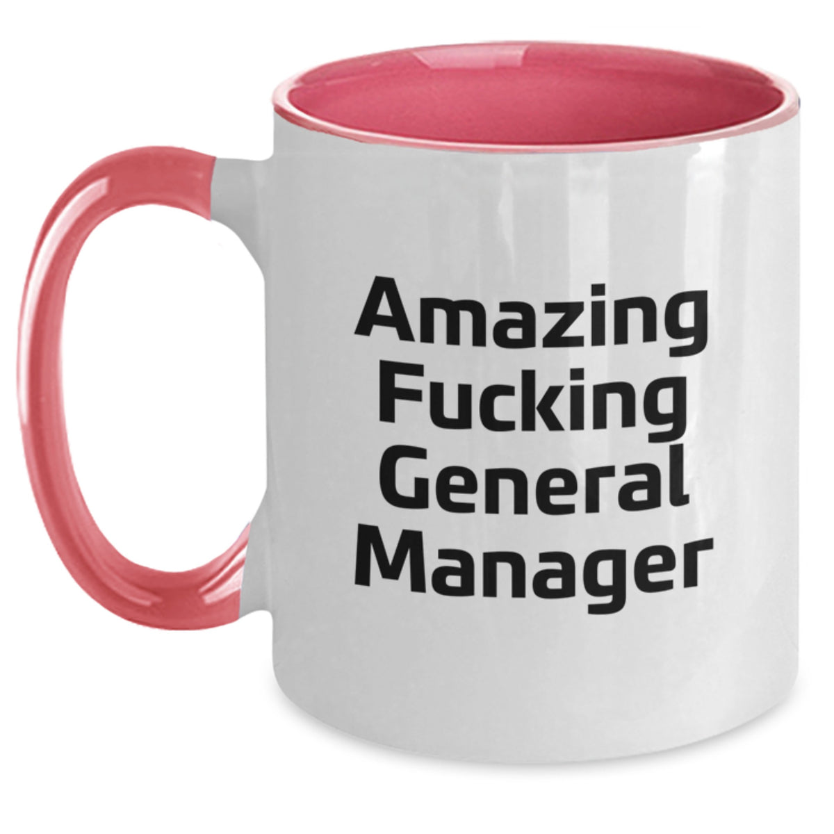 Funny General Manager Gifts for Men from Women, Two Tone Coffee Mugs for General Manager, Amazing F--king General Manager Quote, Christmas Unique Gifts - Main