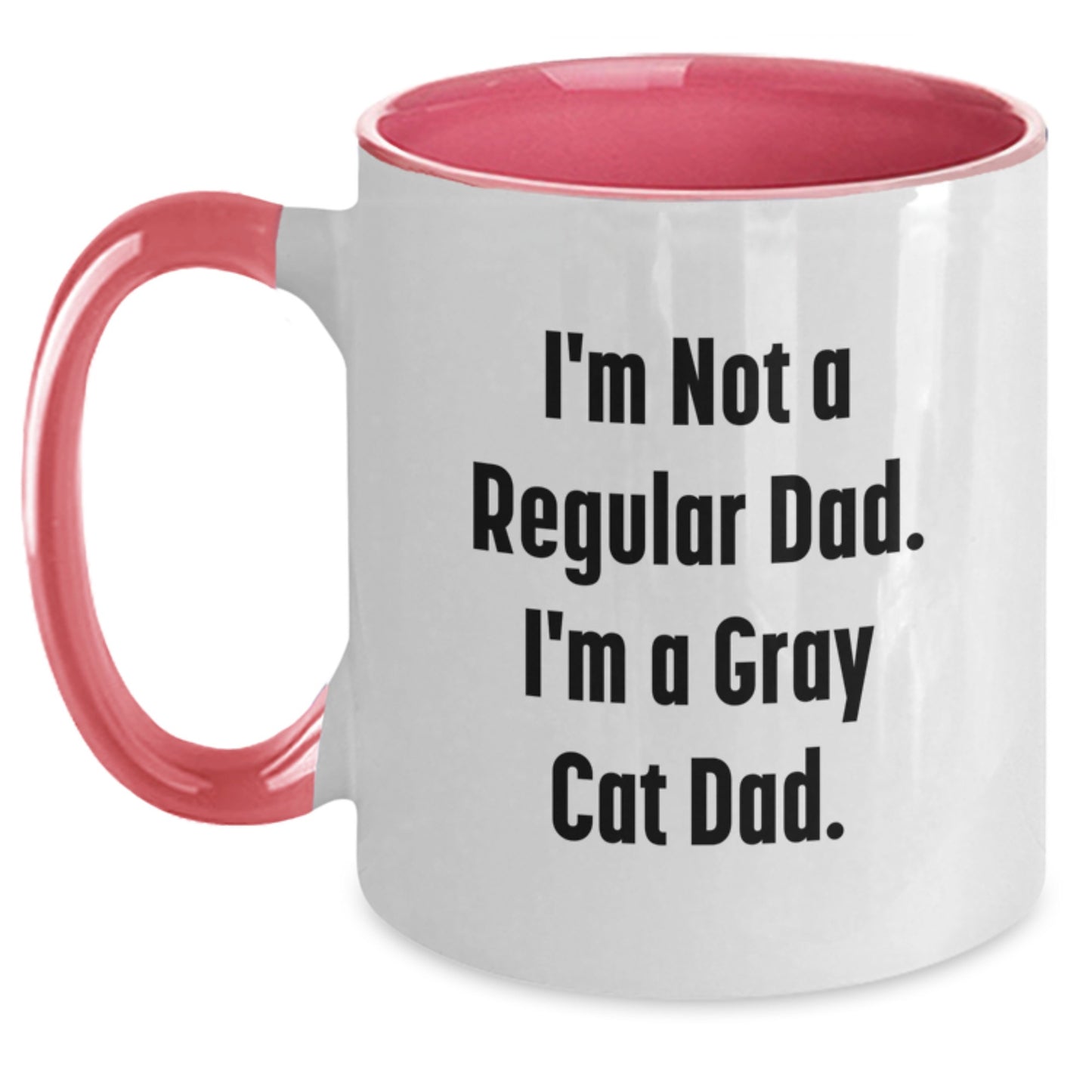 Funny Gray Cat Dad Gifts, I'm Not A Regular Dad - Unique Two Tone Coffee Mugs for Men, Women, Friends, Family, and Coworkers - Christmas Unique Gifts from Dad - Main