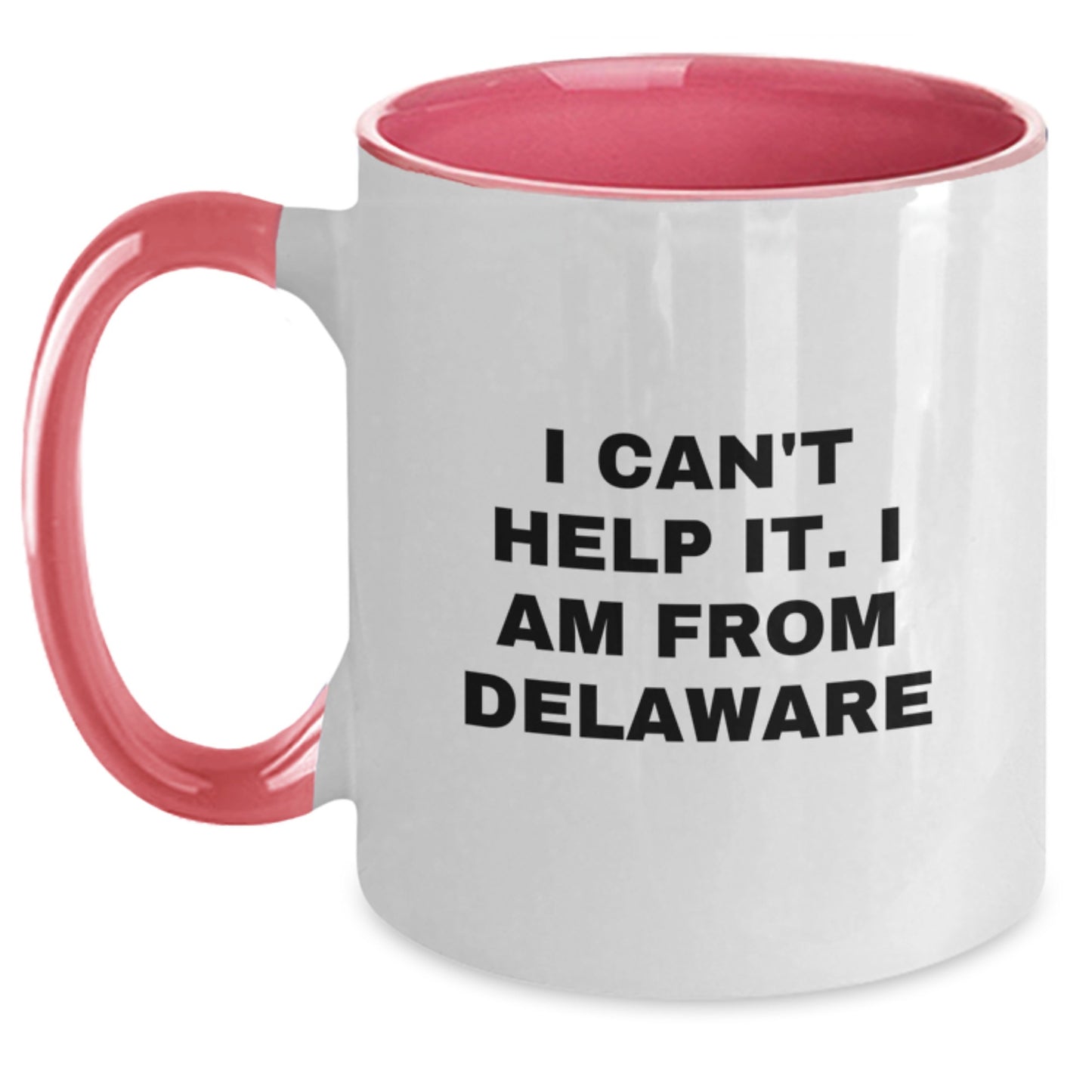 Funny Delaware Two Tone Coffee Mugs Gifts from Friends for Birthday Delaware Lover - Main
