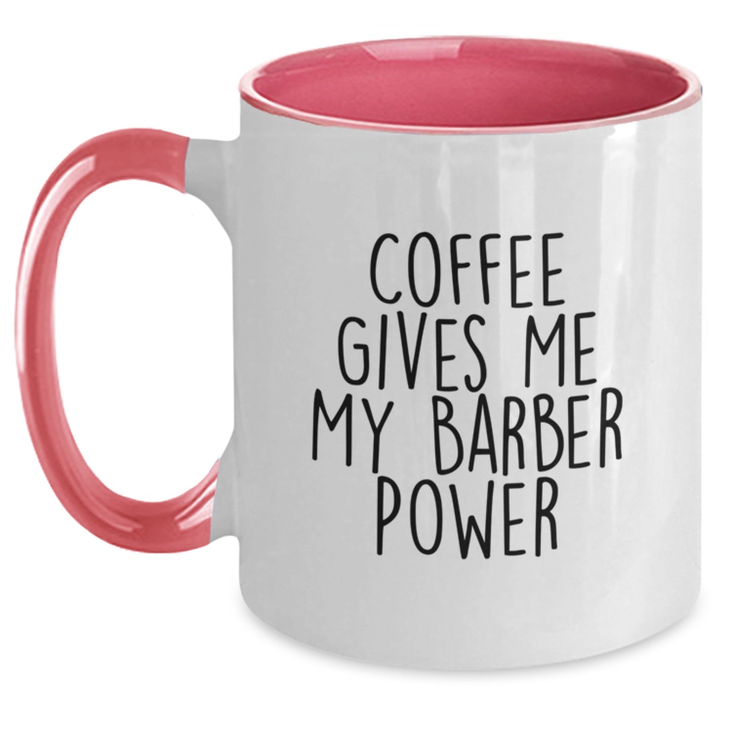 Funny Barber Gifts from Friends - Coffee Gives Me My Power - Two Tone Mug for Barber Graduation, Unique Gifts for Him or Her - Main